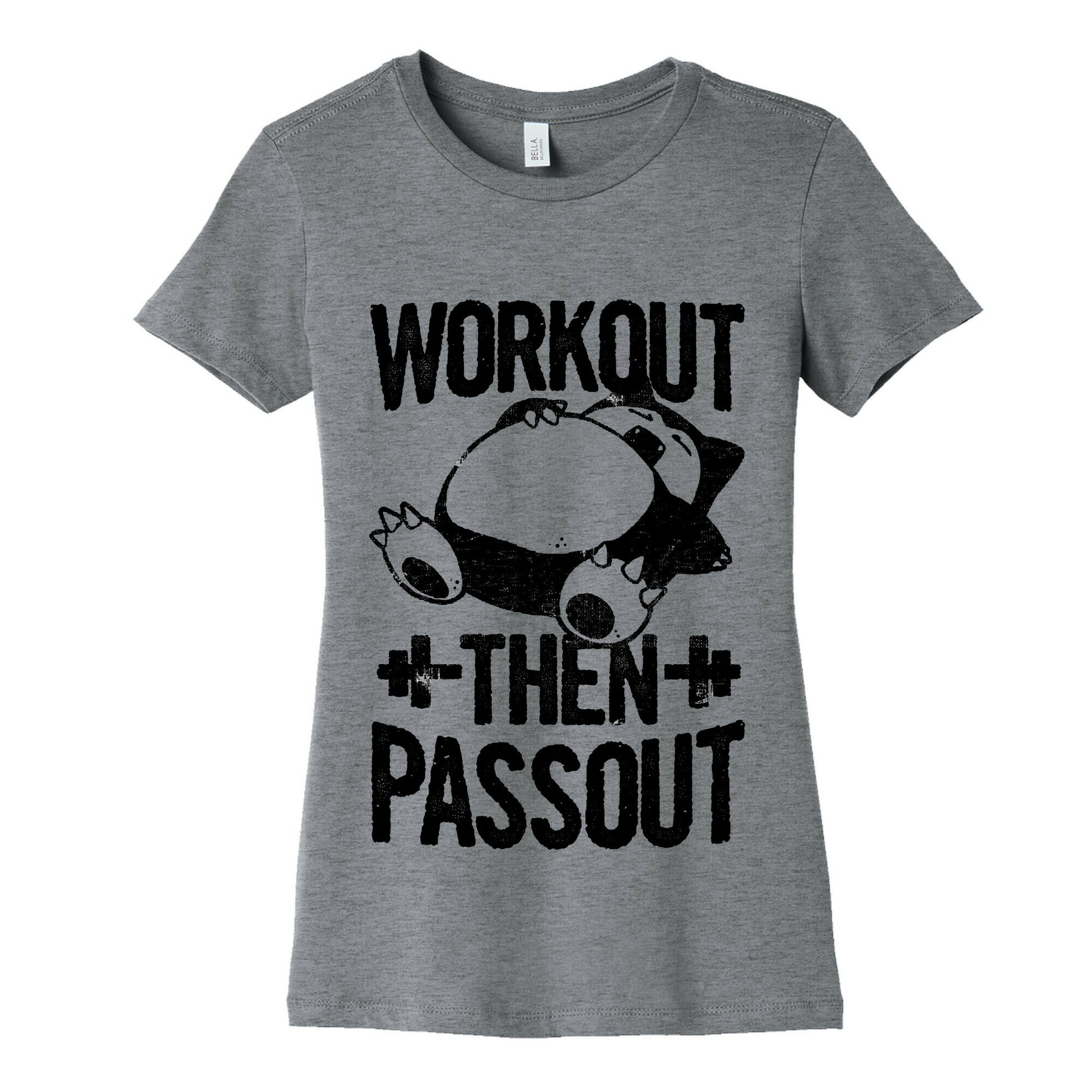 Workout then Passout (Snorlax) Women's Cotton Tee