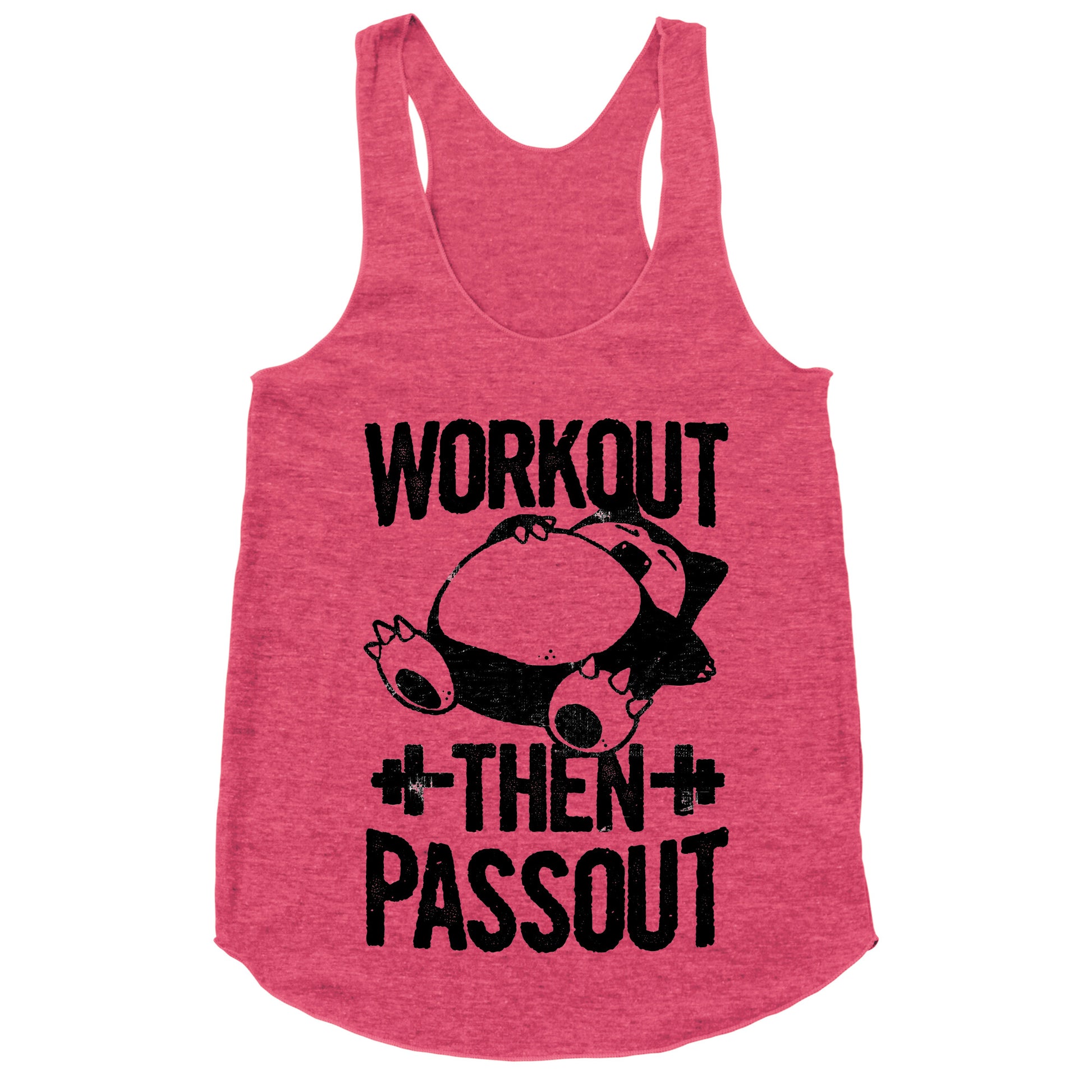 Workout then Passout (Snorlax) Racerback Tank