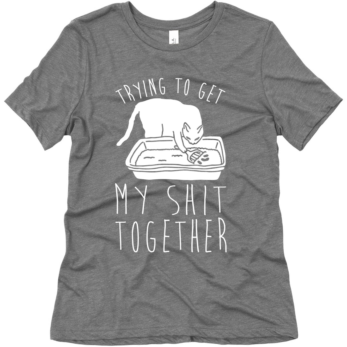 Trying To Get My Shit Together Women's Triblend Tee