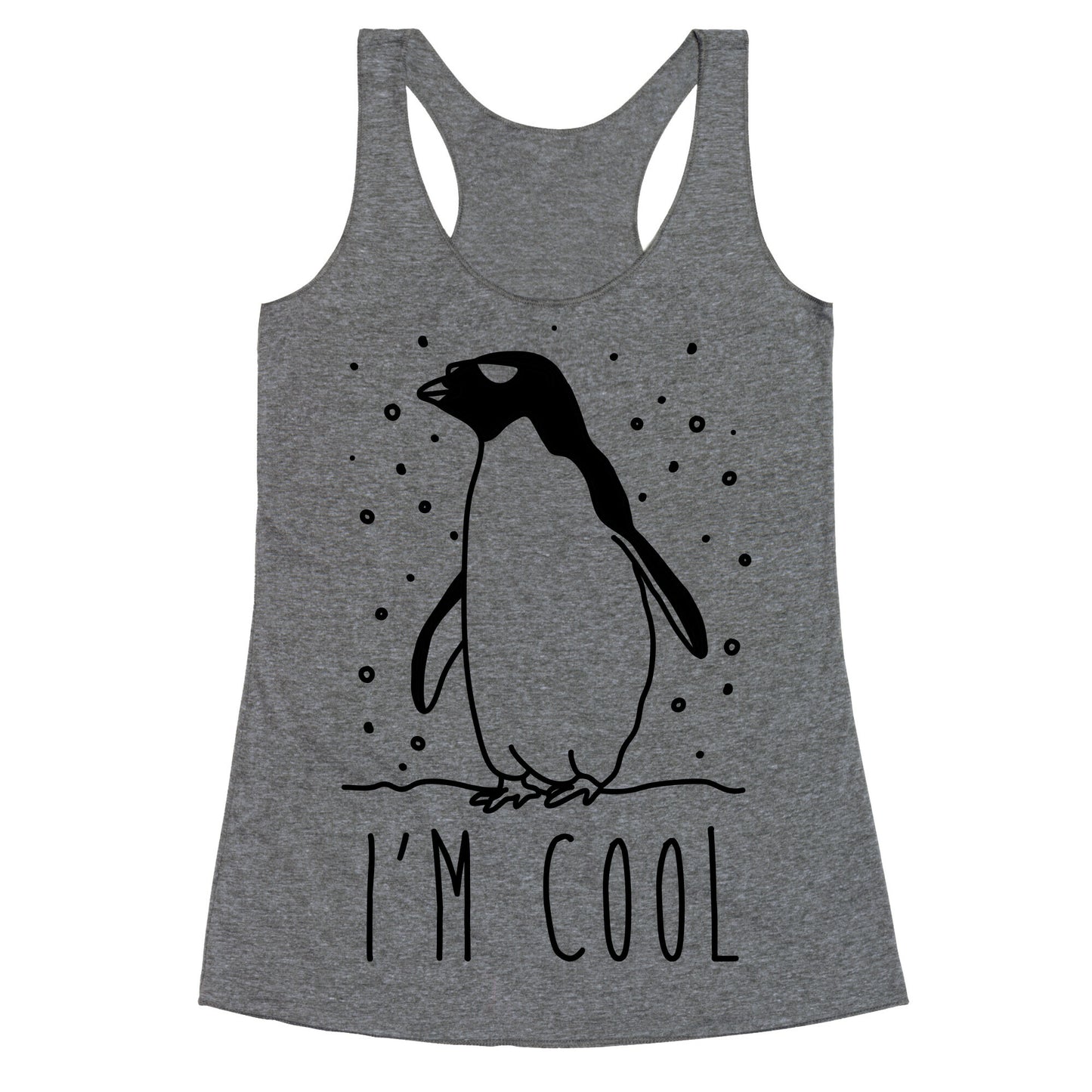 I'm Cool Penguin Racerback Tank