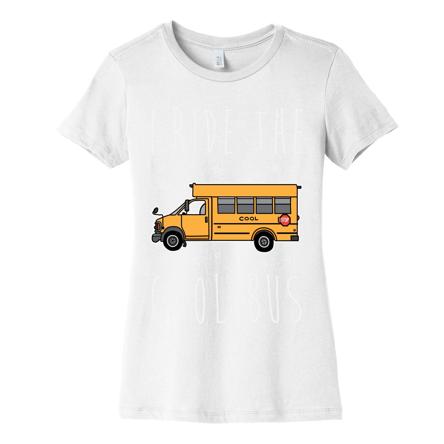 I Ride The Cool Bus Women's Cotton Tee