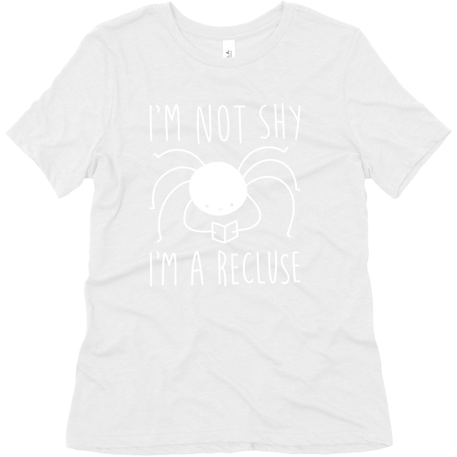 I'm Not Shy I'm A Recluse Women's Triblend Tee