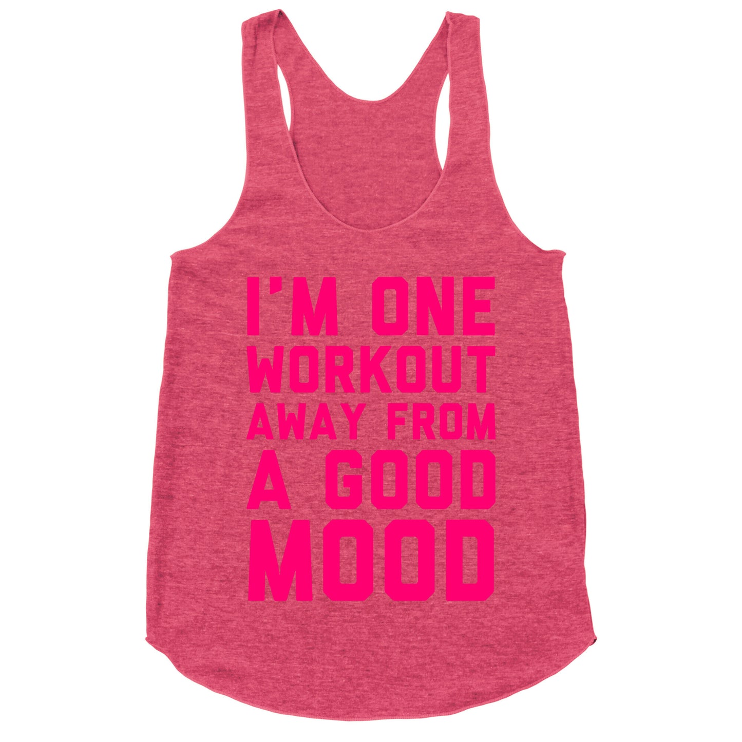 One Workout Away Racerback Tank