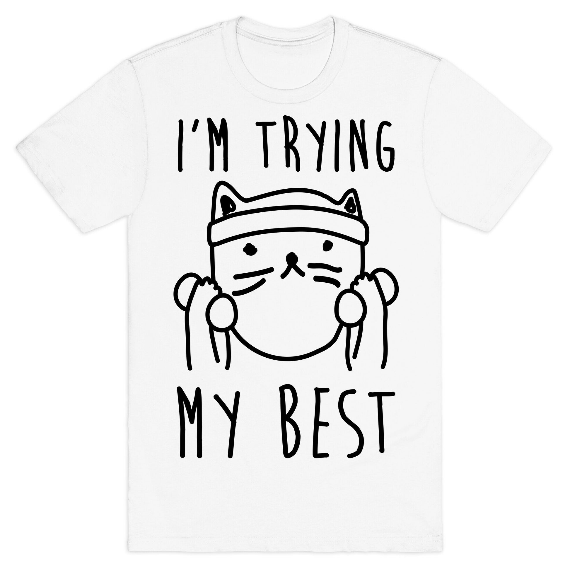 I'm Trying My Best Gym Cat T-Shirt
