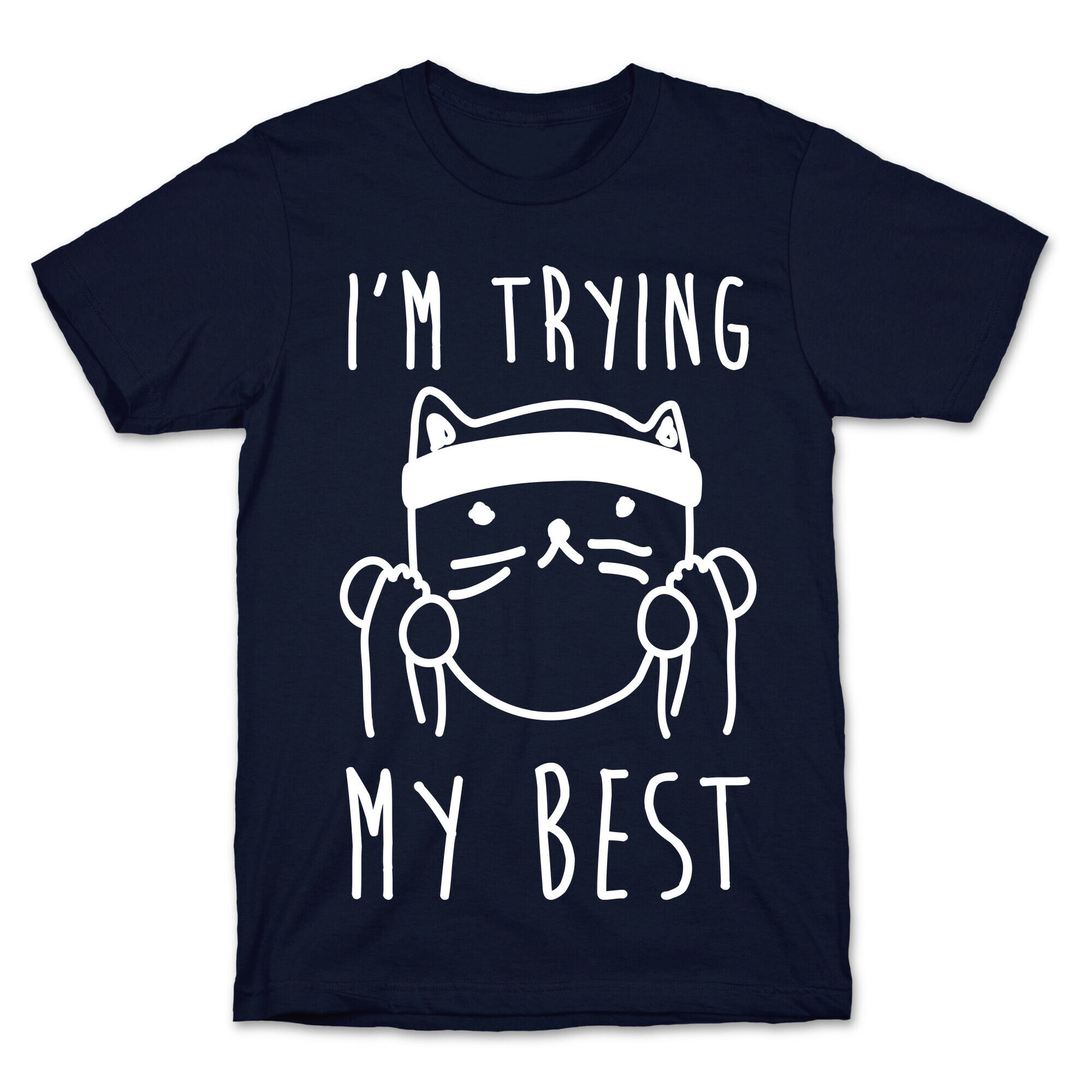I'm Trying My Best Gym Cat T-Shirt
