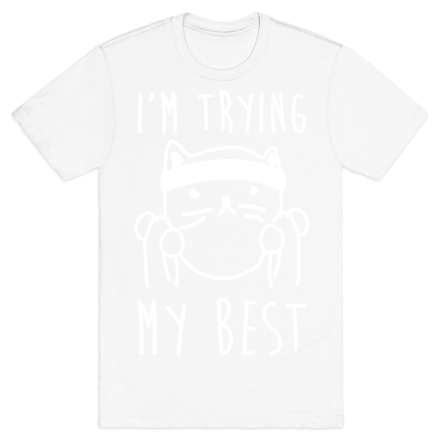 I'm Trying My Best Gym Cat T-Shirt