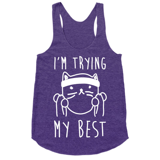 I'm Trying My Best Gym Cat Racerback Tank