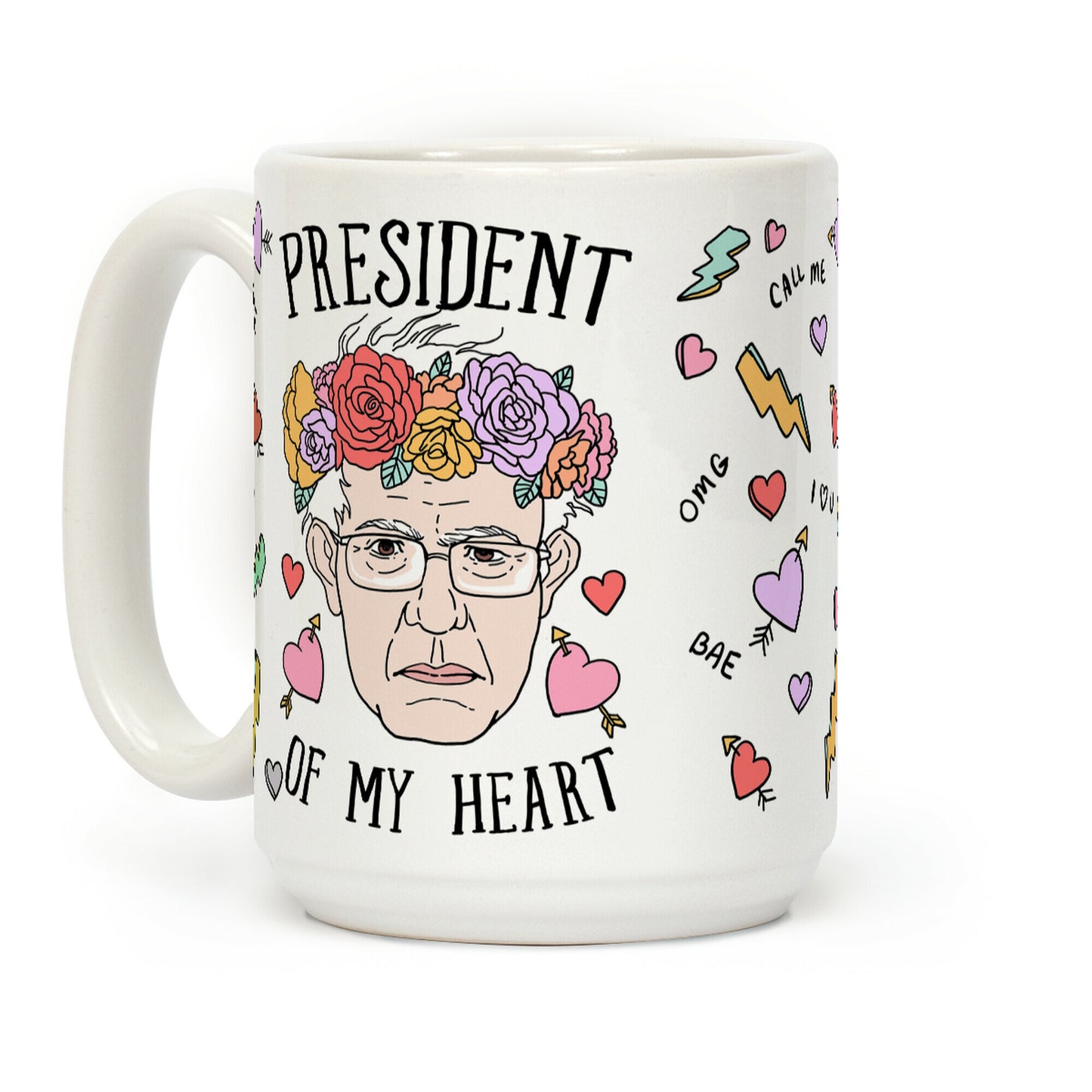 Bernie: President Of My Heart Coffee Mug