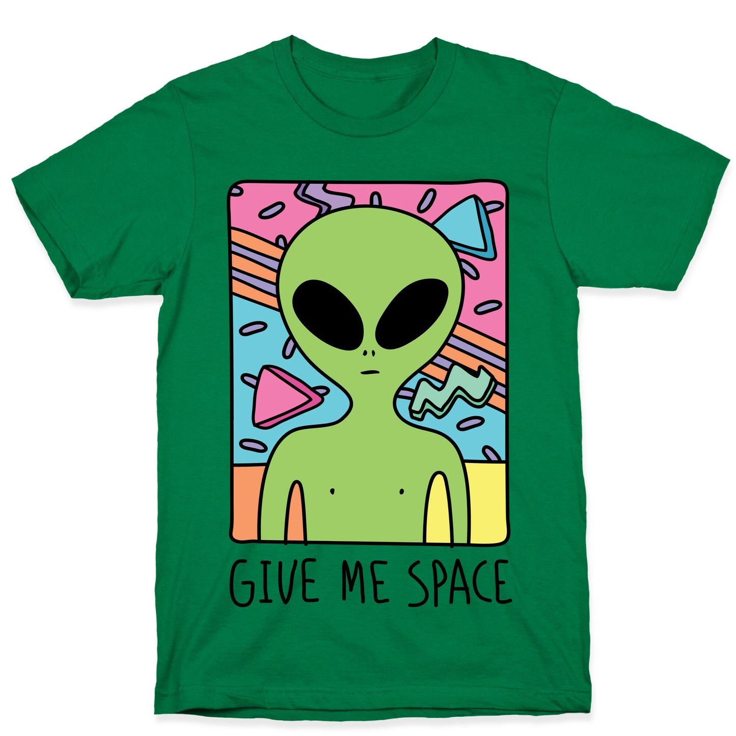 Give Me Space Alien T-Shirt