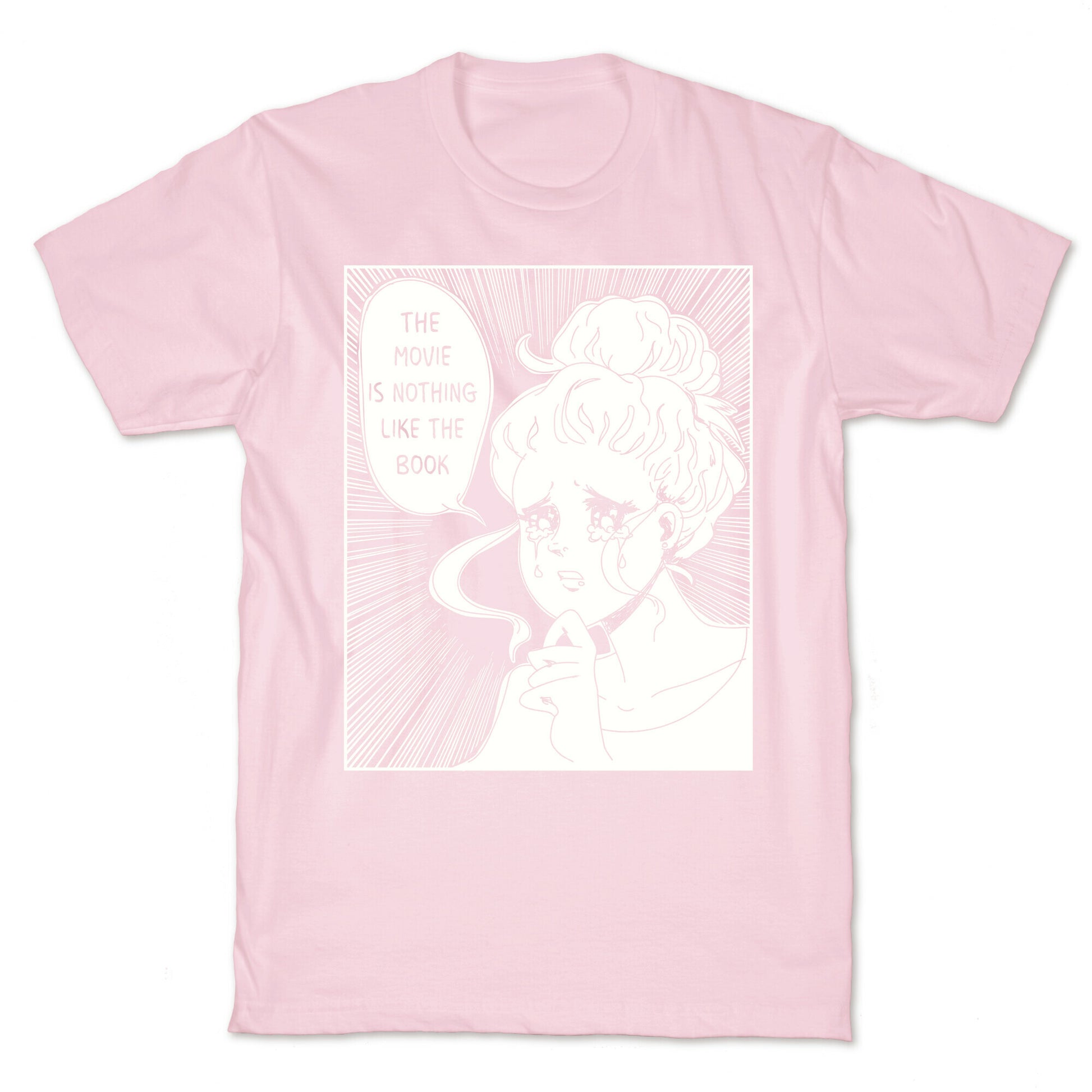 The Movie is Nothing Like The Book T-Shirt