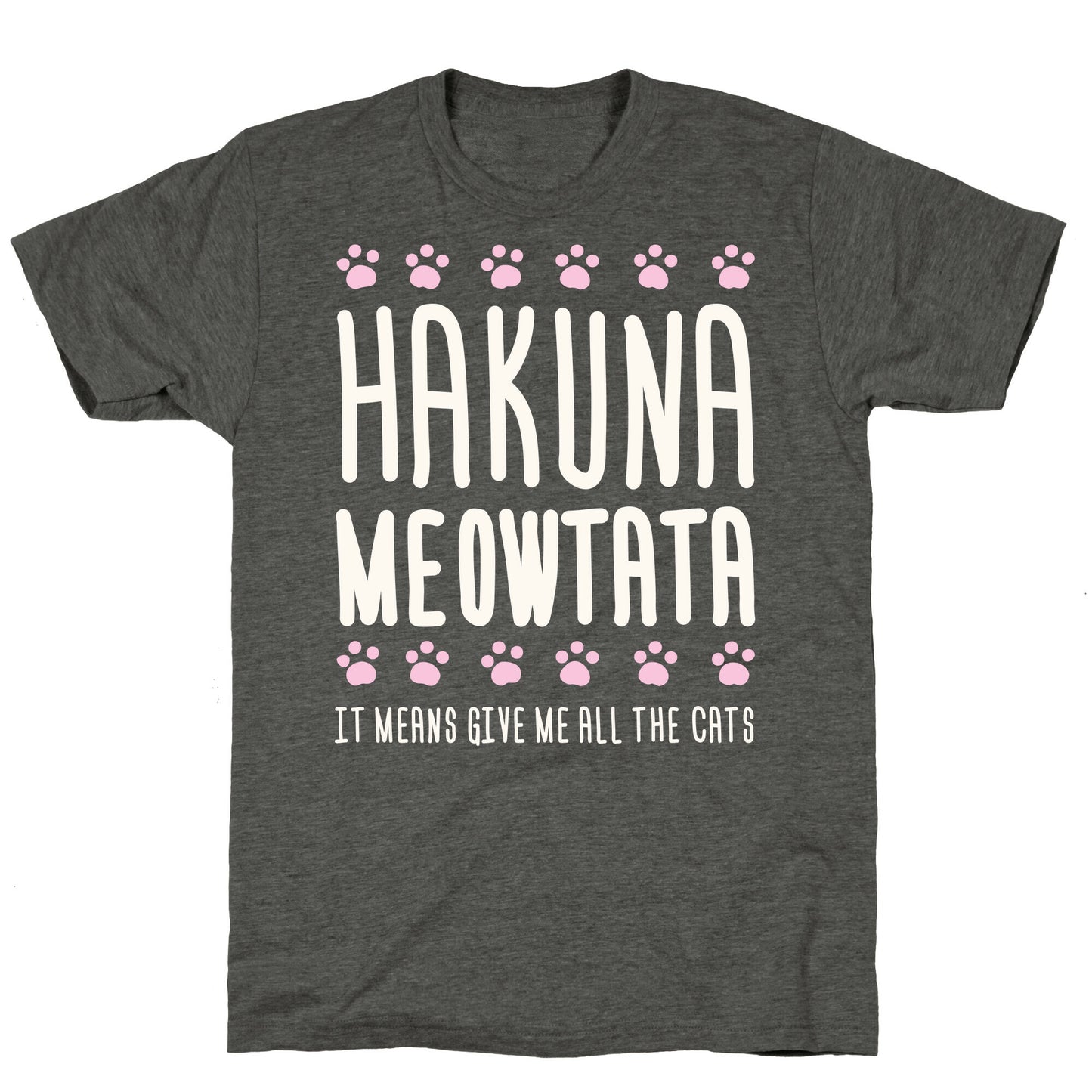 Hakuna Meowtata Unisex Triblend Tee