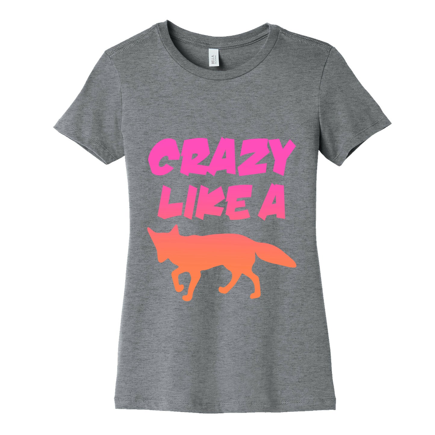 Crazy Like A Fox Women's Cotton Tee