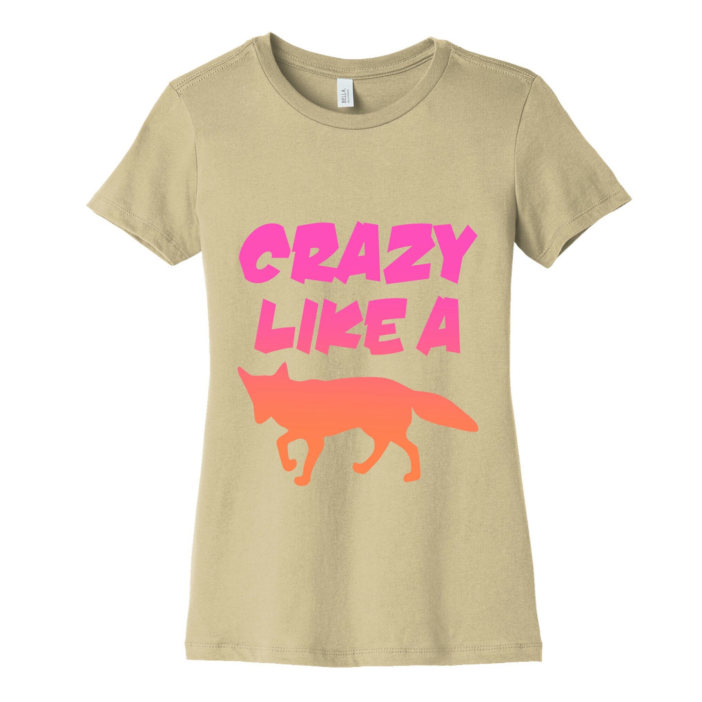 Crazy Like A Fox Women's Cotton Tee