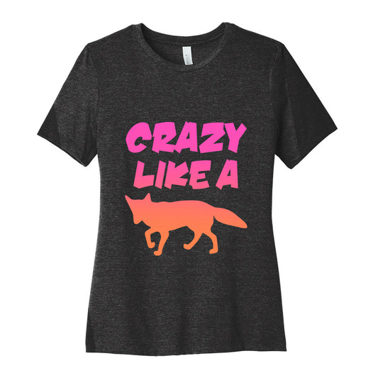 Crazy Like A Fox Women's Cotton Tee