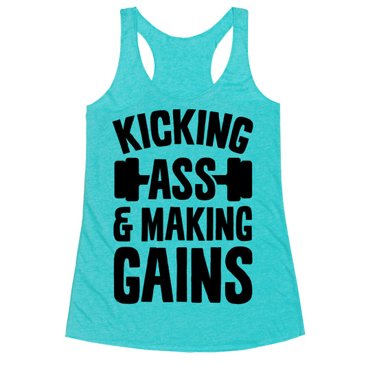 Kicking Ass & Making Gains Racerback Tank