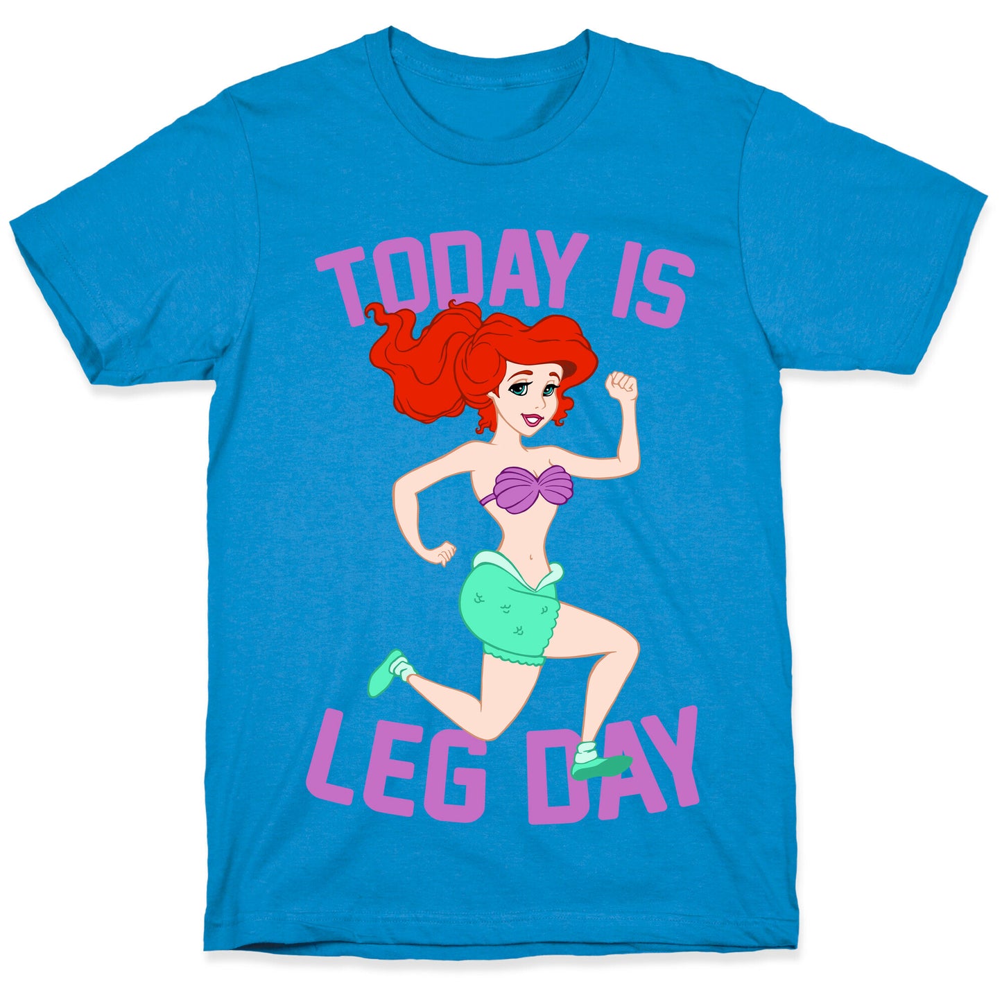 Today Is Leg Day T-Shirt