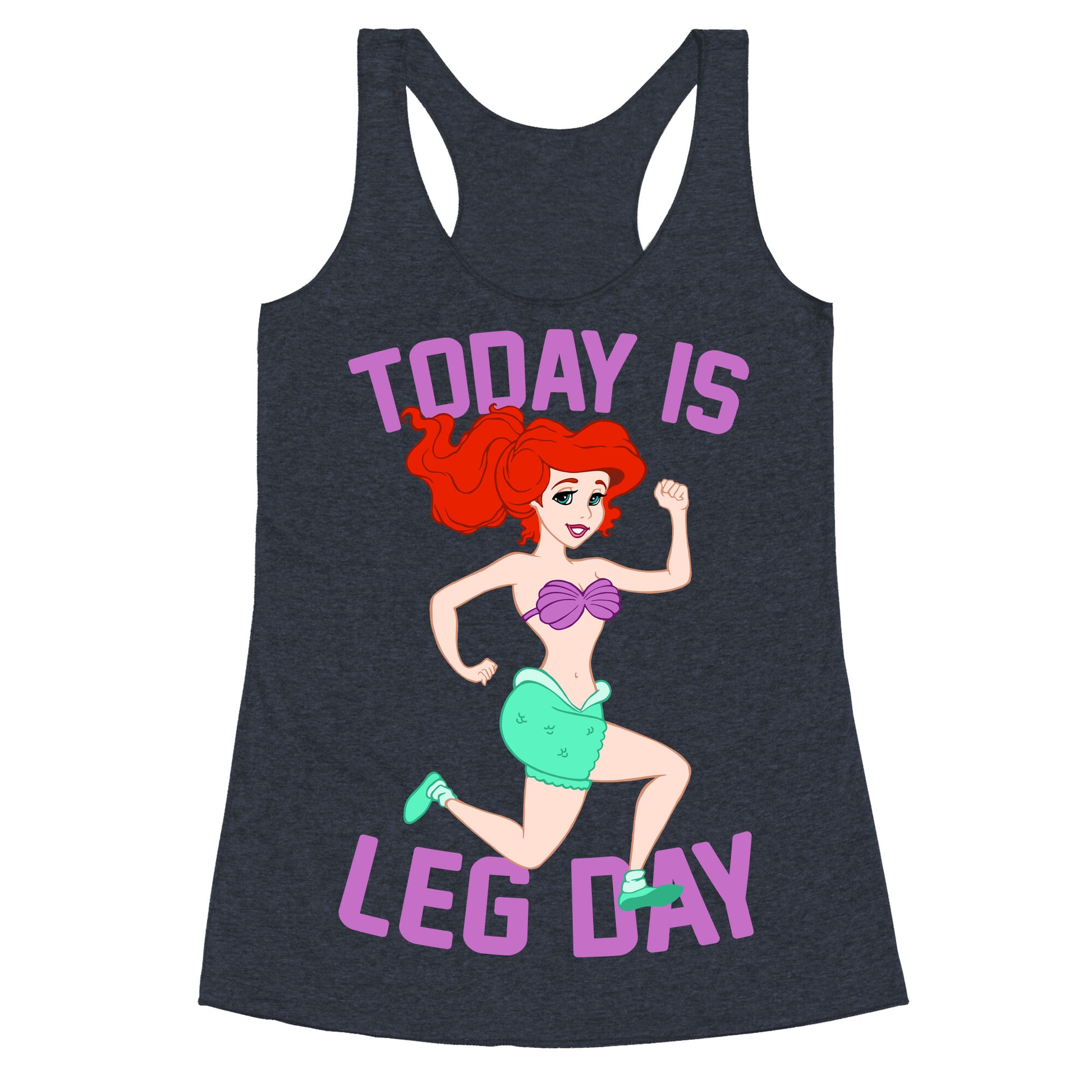 Today Is Leg Day Racerback Tank