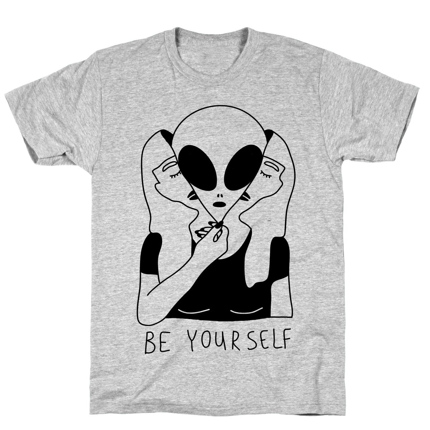 Be Yourself Alien T-Shirt