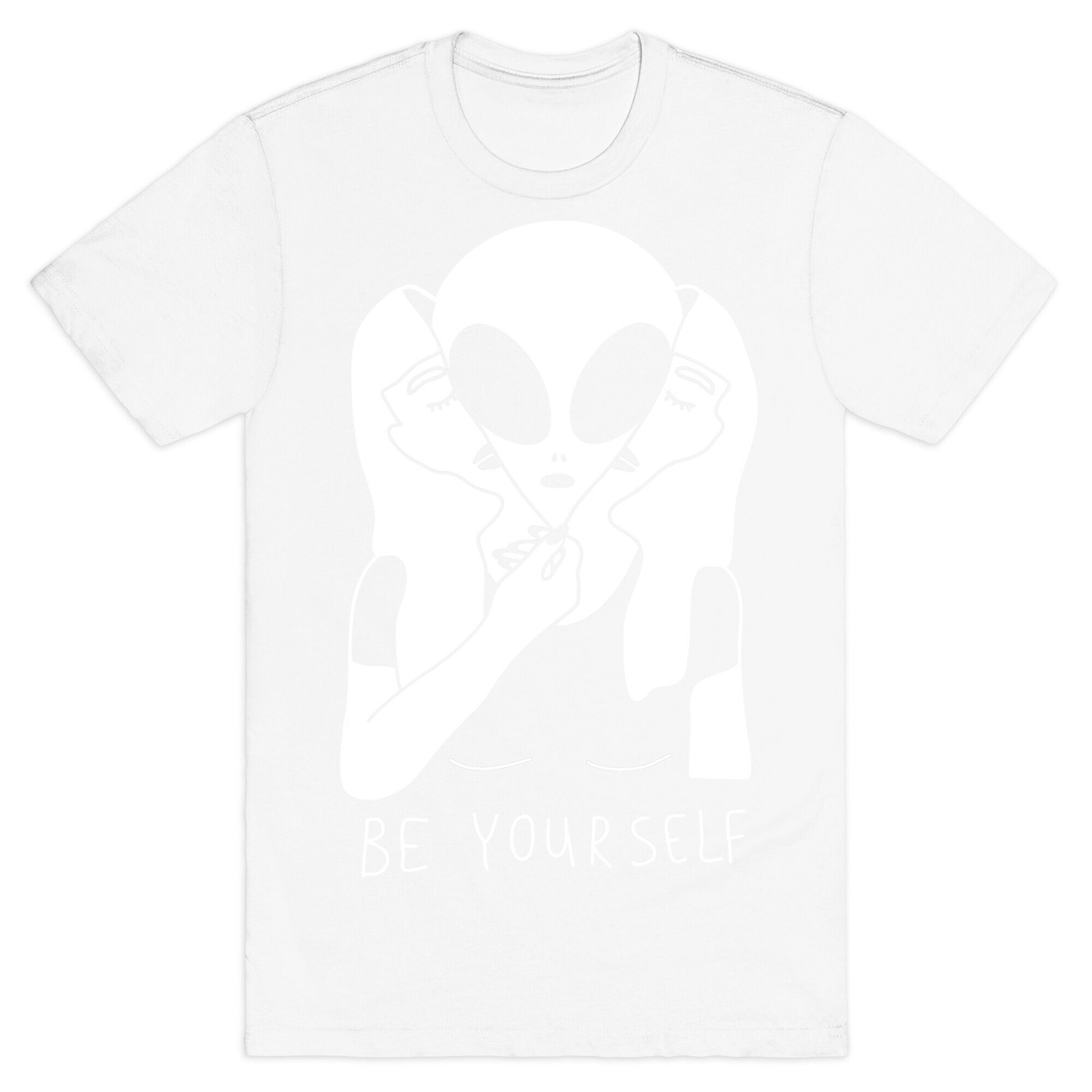 Be Yourself Alien T-Shirt