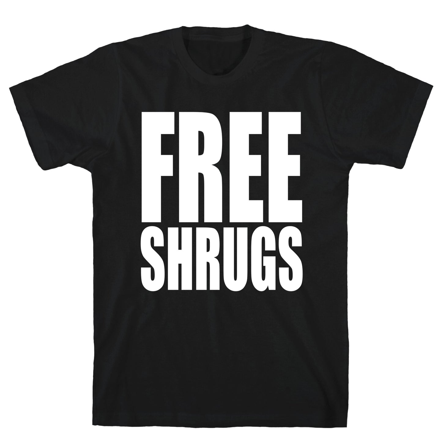 Free Shrugs T-Shirt