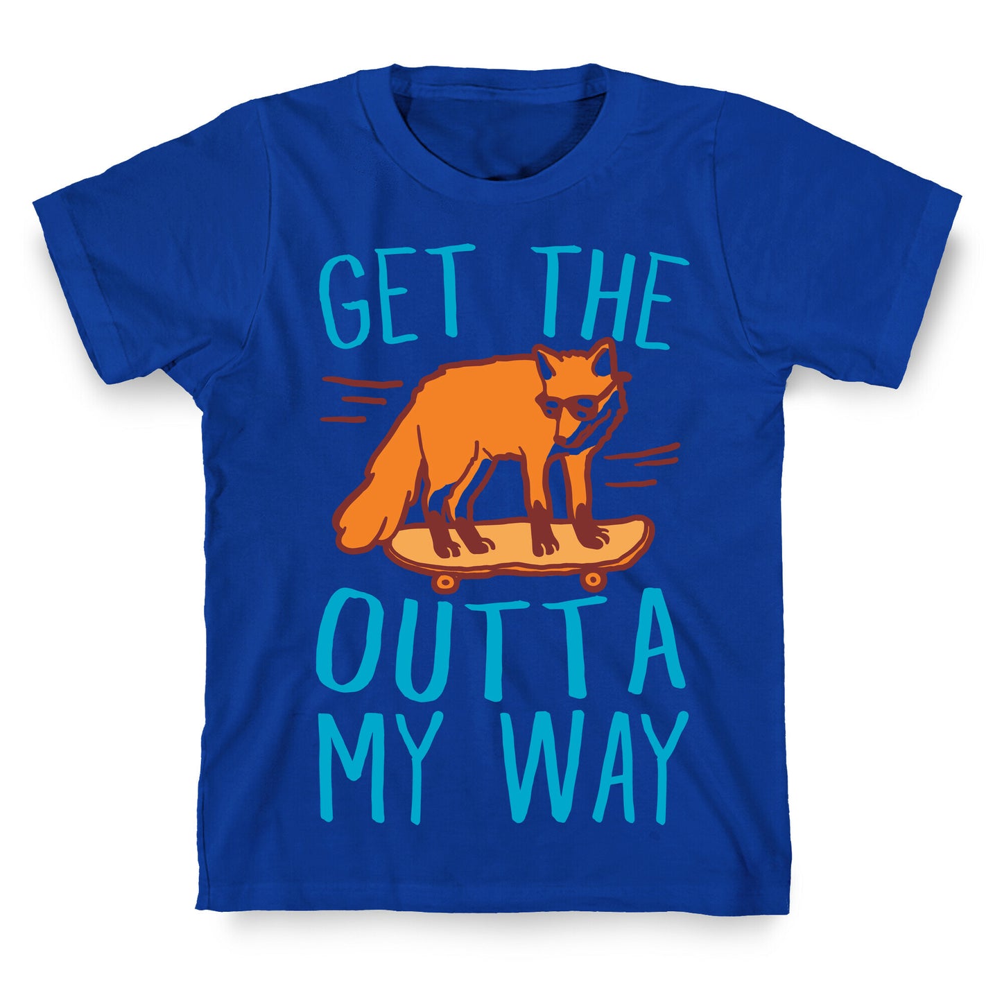 Get The Fox Outta My Way T-Shirt