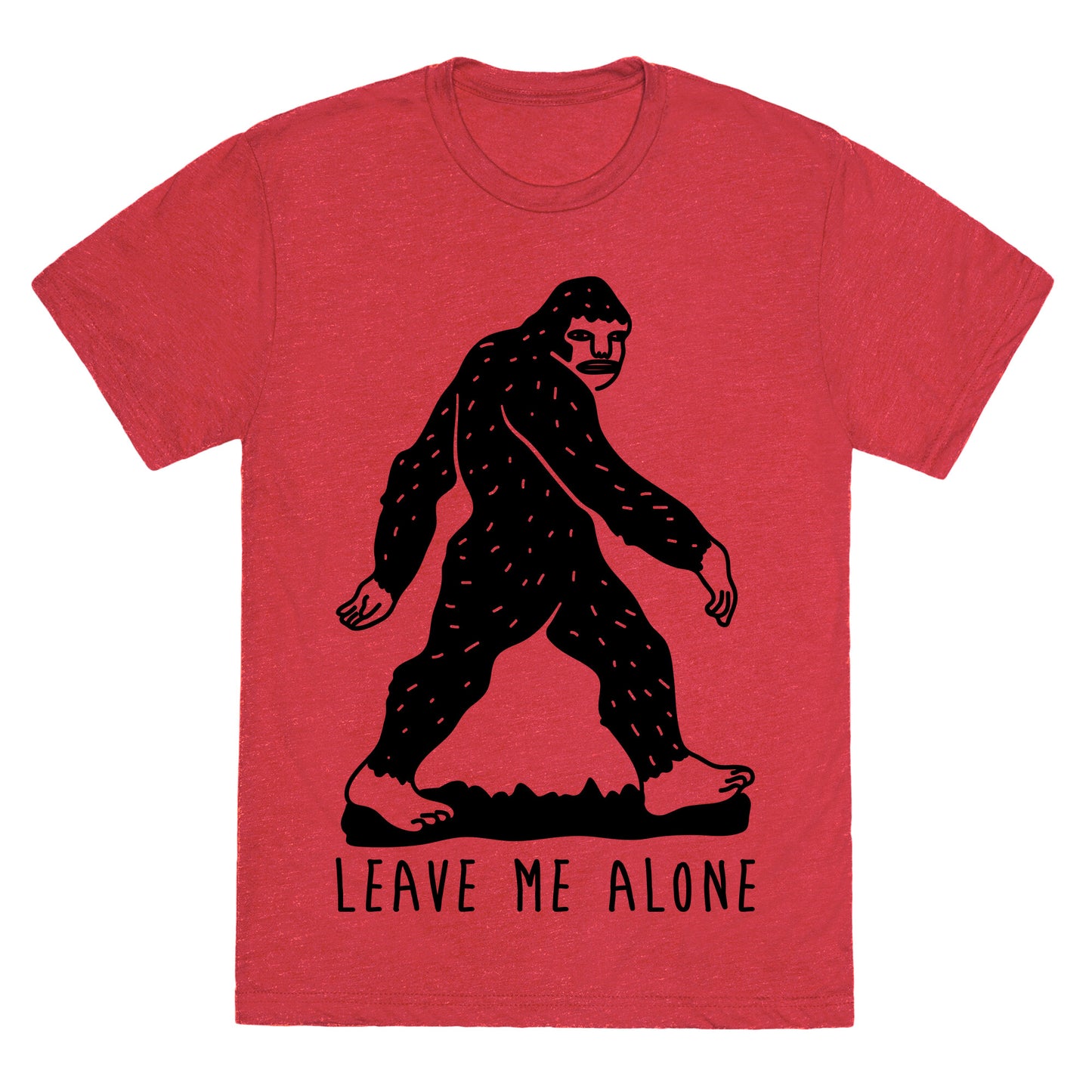 Leave Me Alone Bigfoot Unisex Triblend Tee