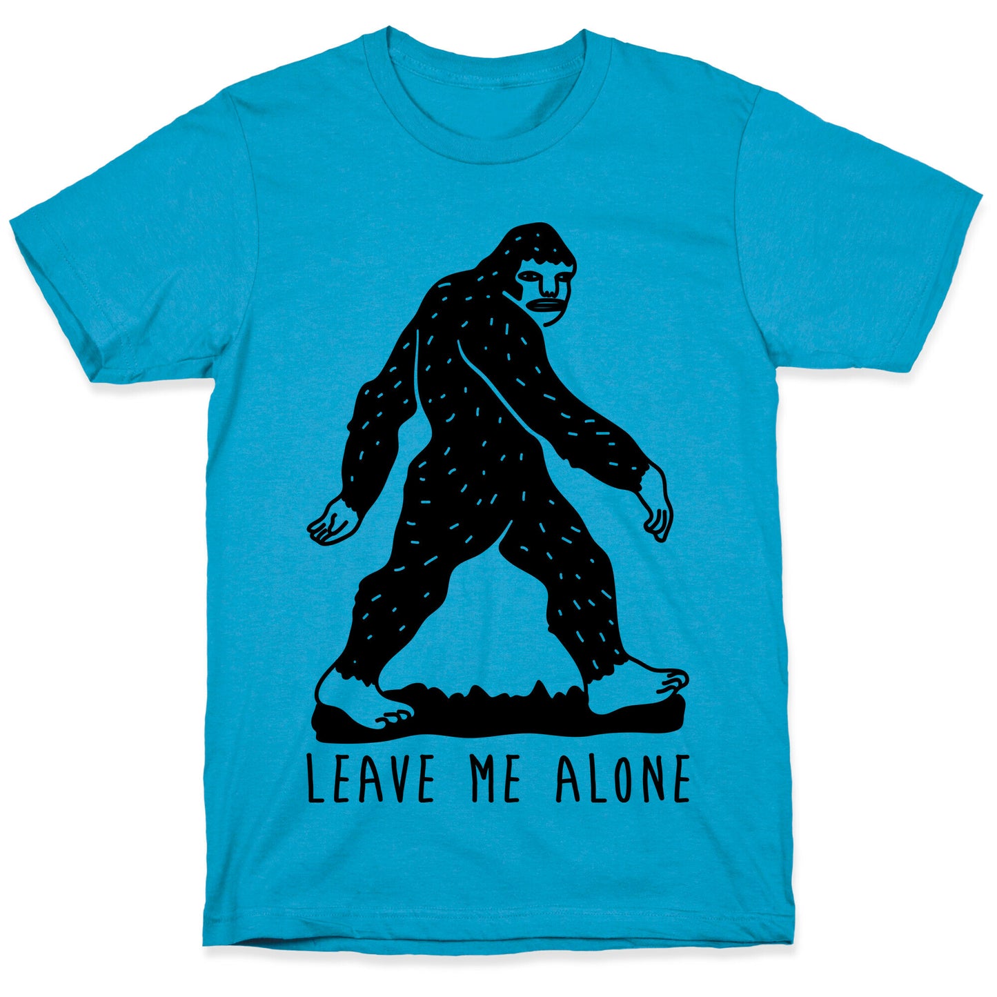 Leave Me Alone Bigfoot Unisex Triblend Tee