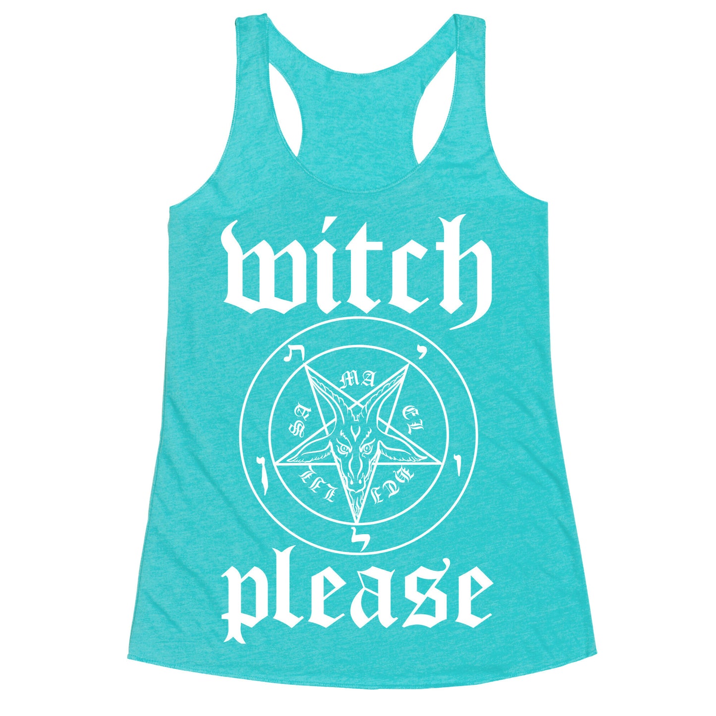 Witch Please Racerback Tank