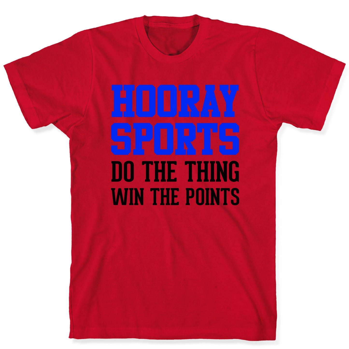 Hooray Sports T-Shirt