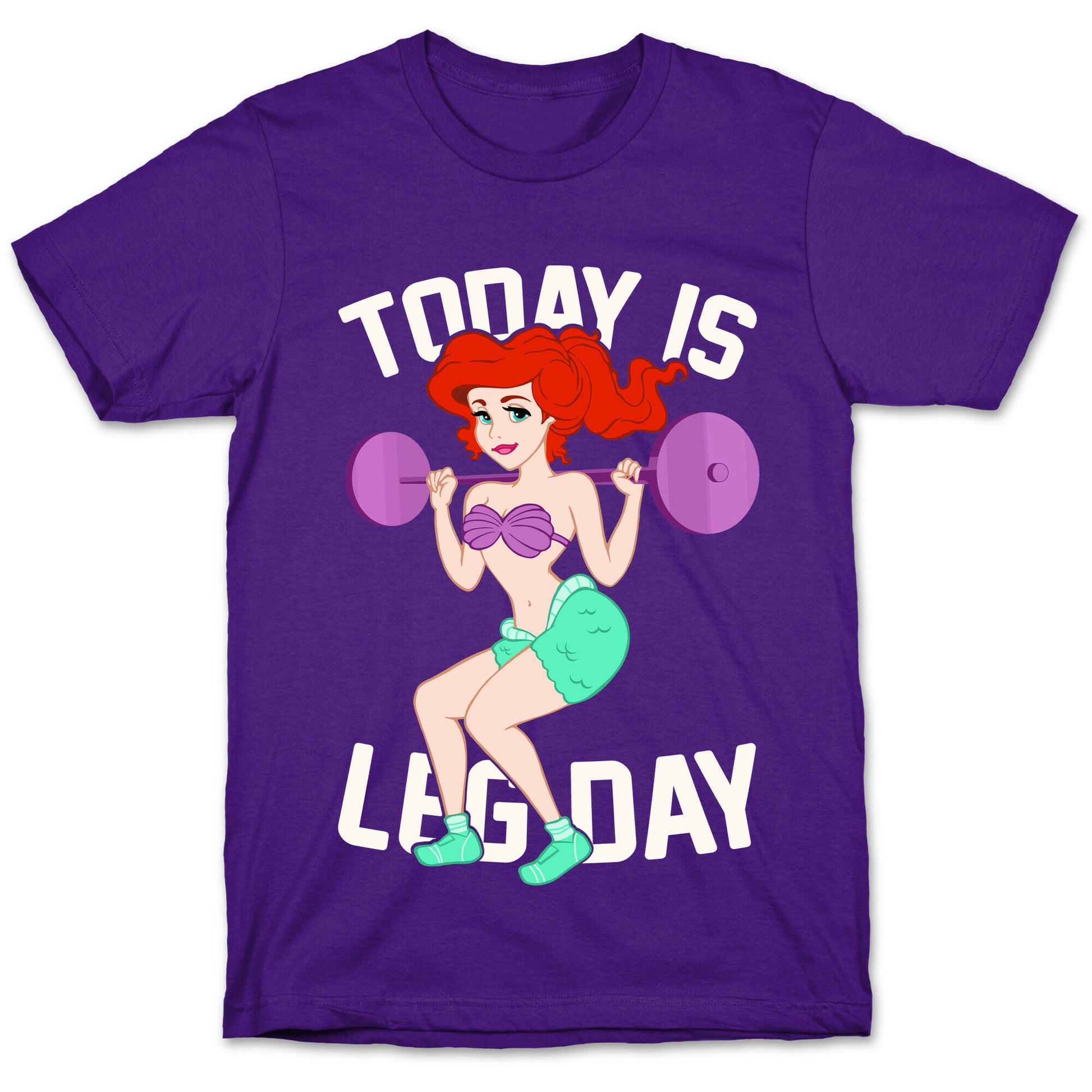 Today Is Leg Day T-Shirt