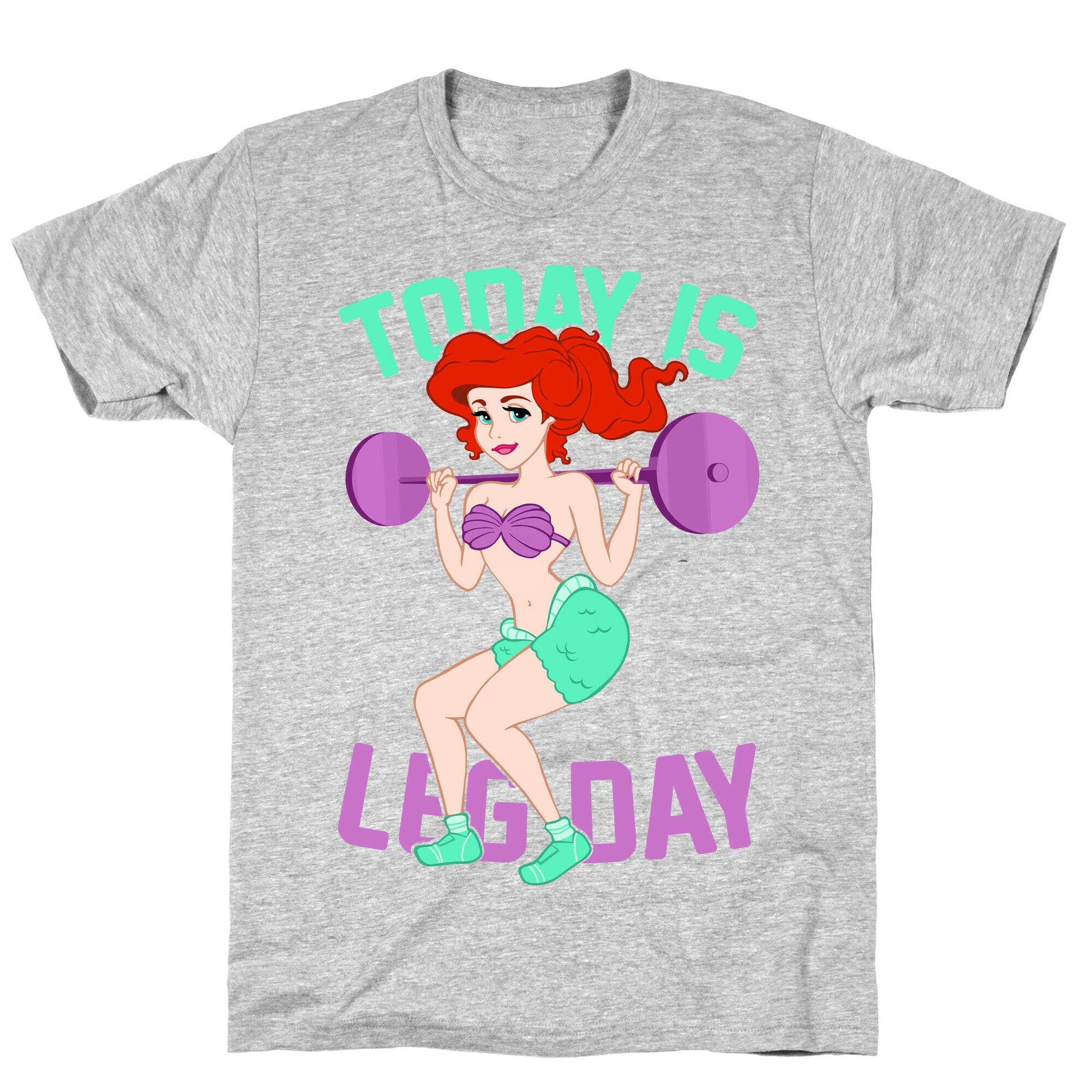 Today Is Leg Day T-Shirt