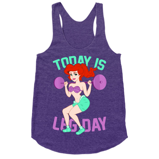 Today Is Leg Day Racerback Tank