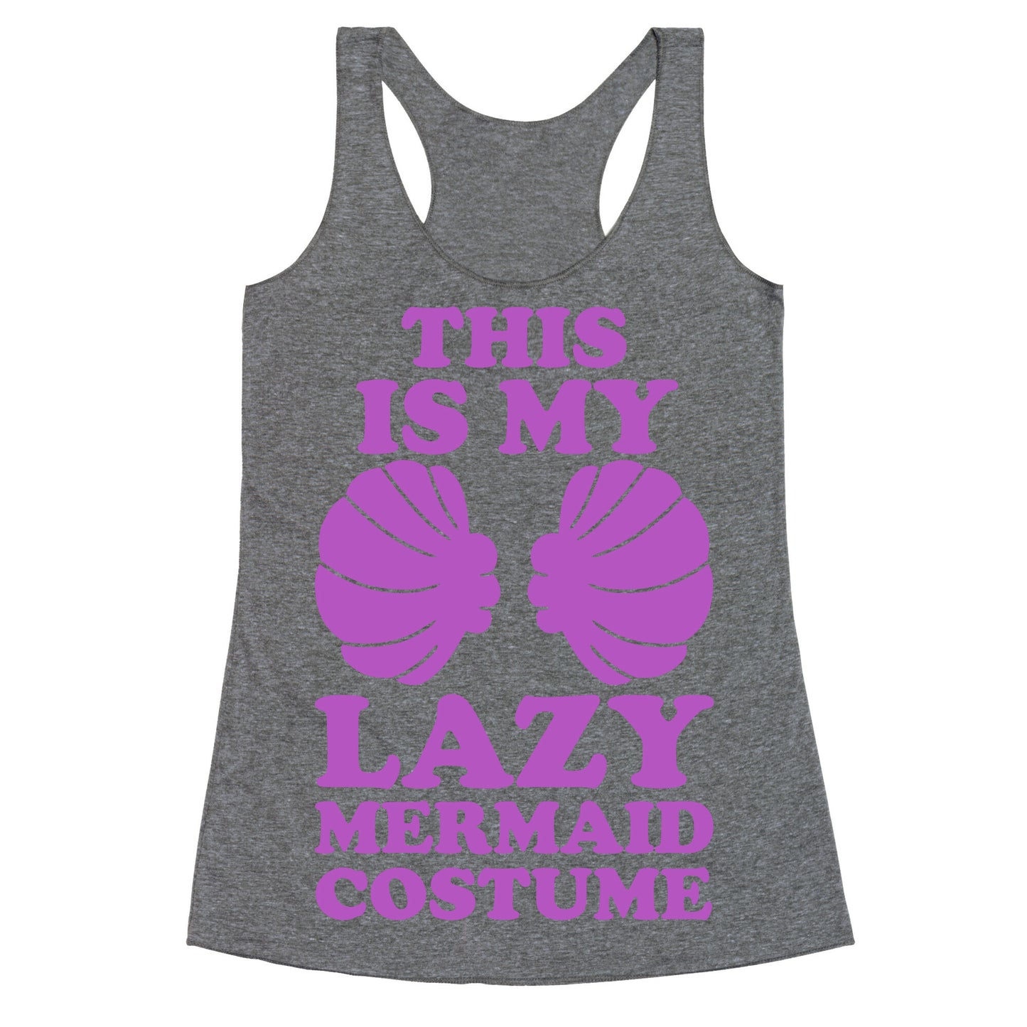 This Is My Lazy Mermaid Costume Racerback Tank