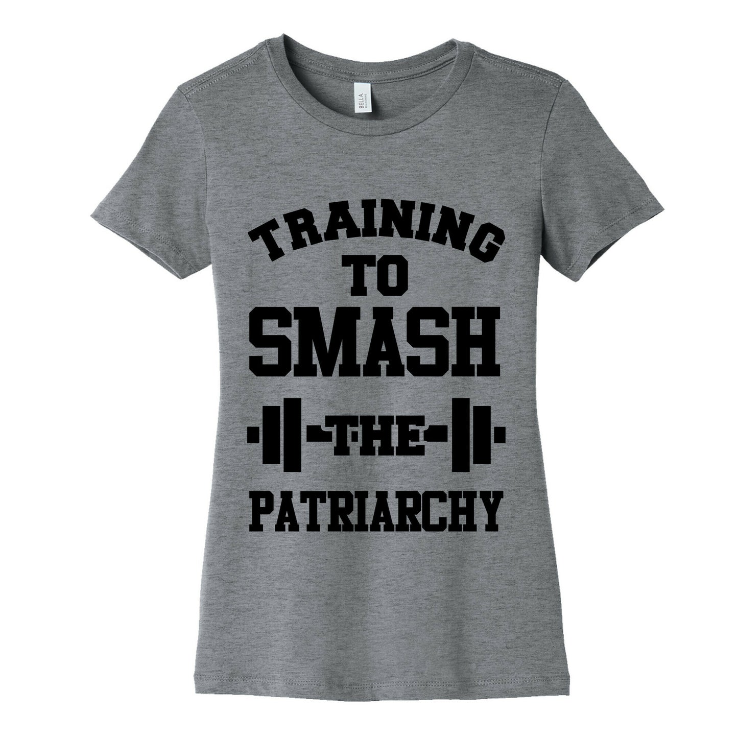 Training to Smash the Patriarchy Women's Cotton Tee