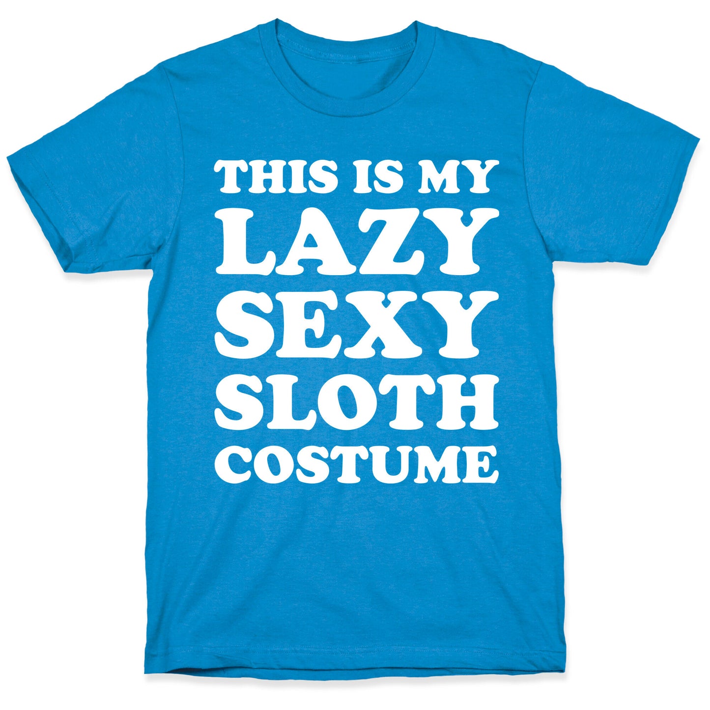 This Is My Lazy Sexy Sloth Costume T-Shirt
