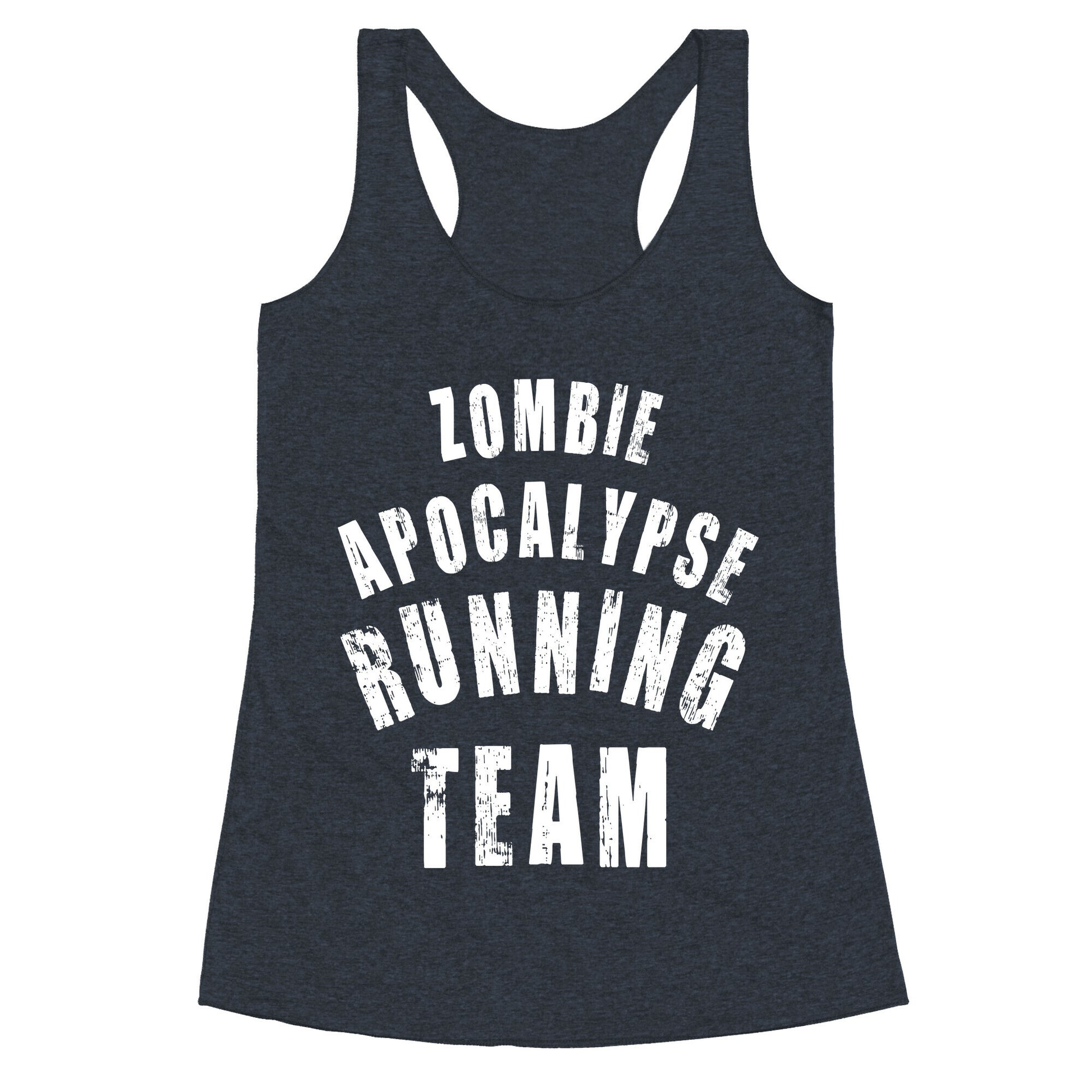 Zombie Apocalypse Running Team (White Ink) Racerback Tank