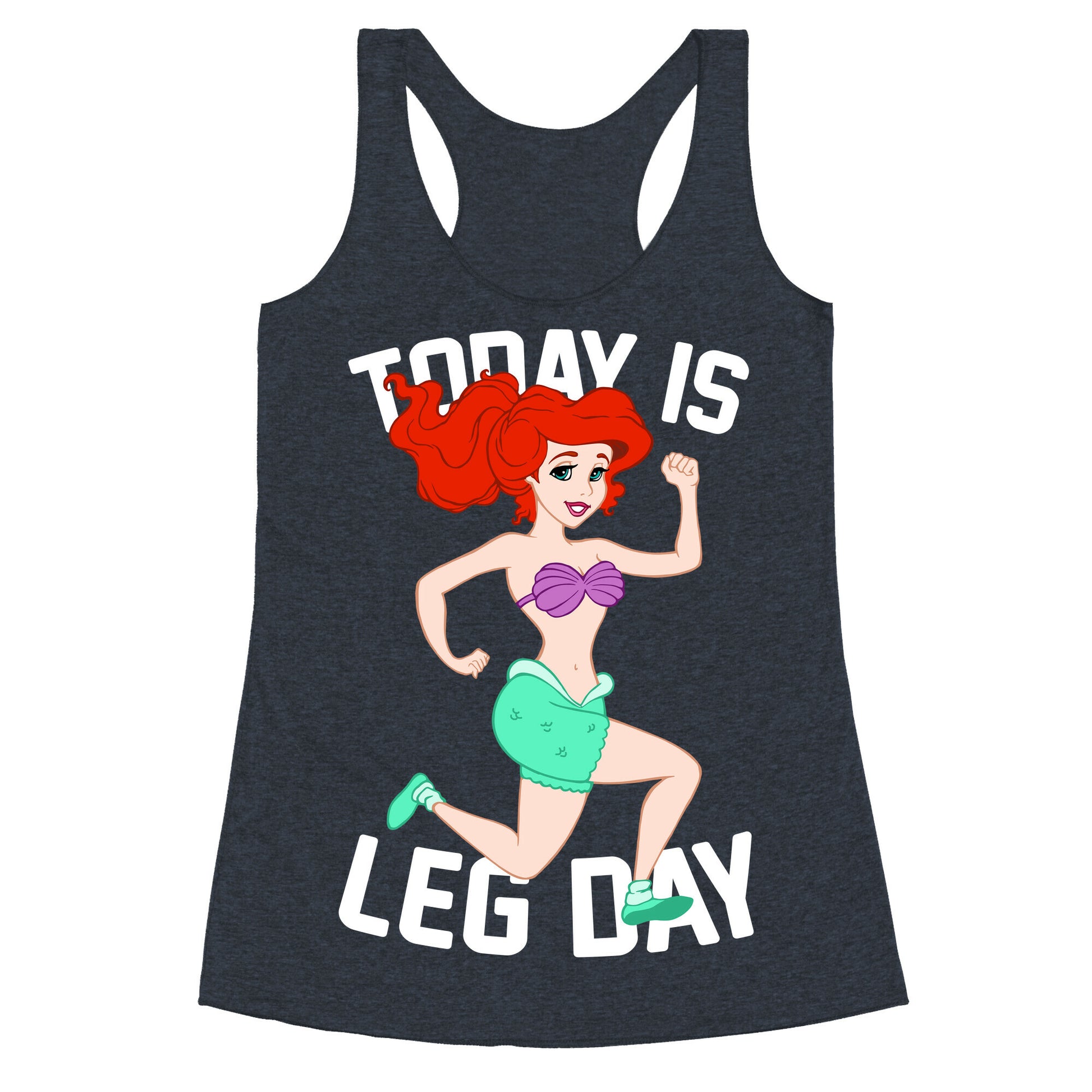 Today Is Leg Day Racerback Tank