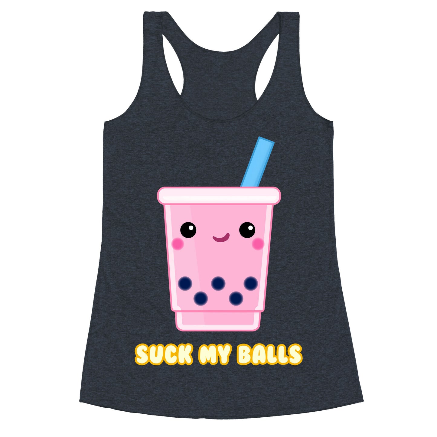 Suck My Balls Racerback Tank