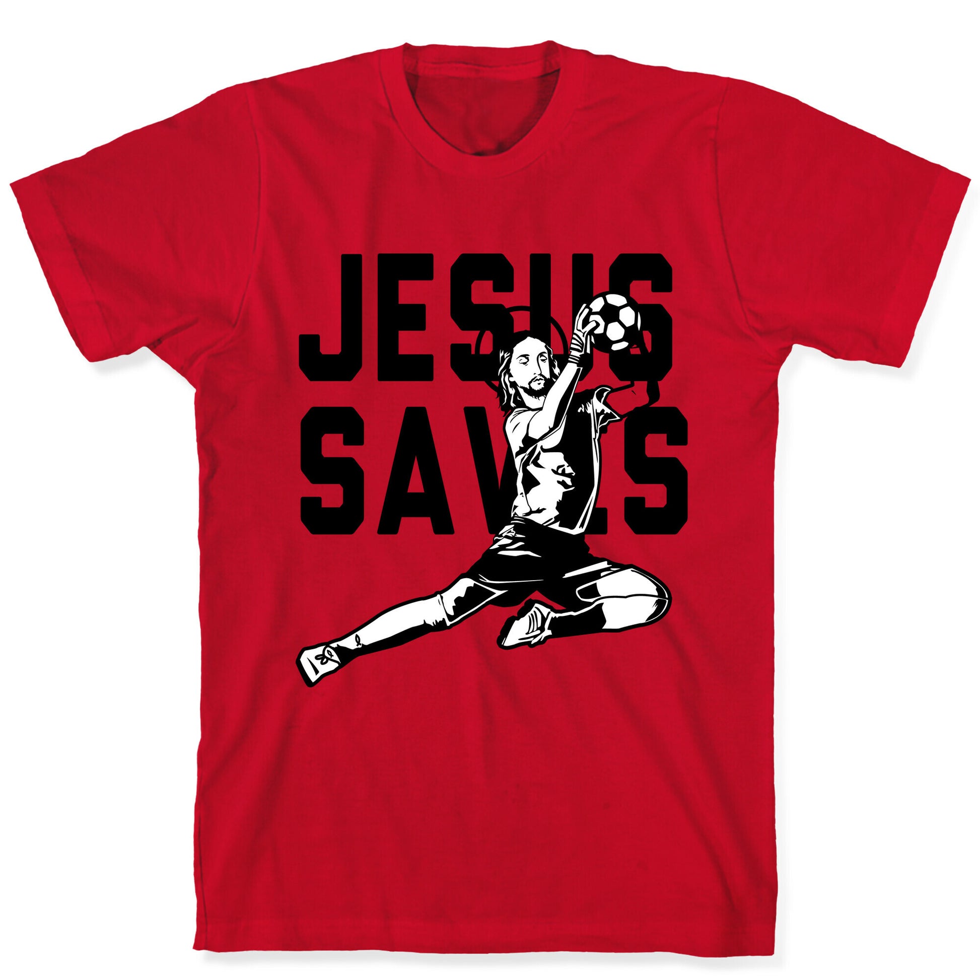 Jesus Saves T-Shirt
