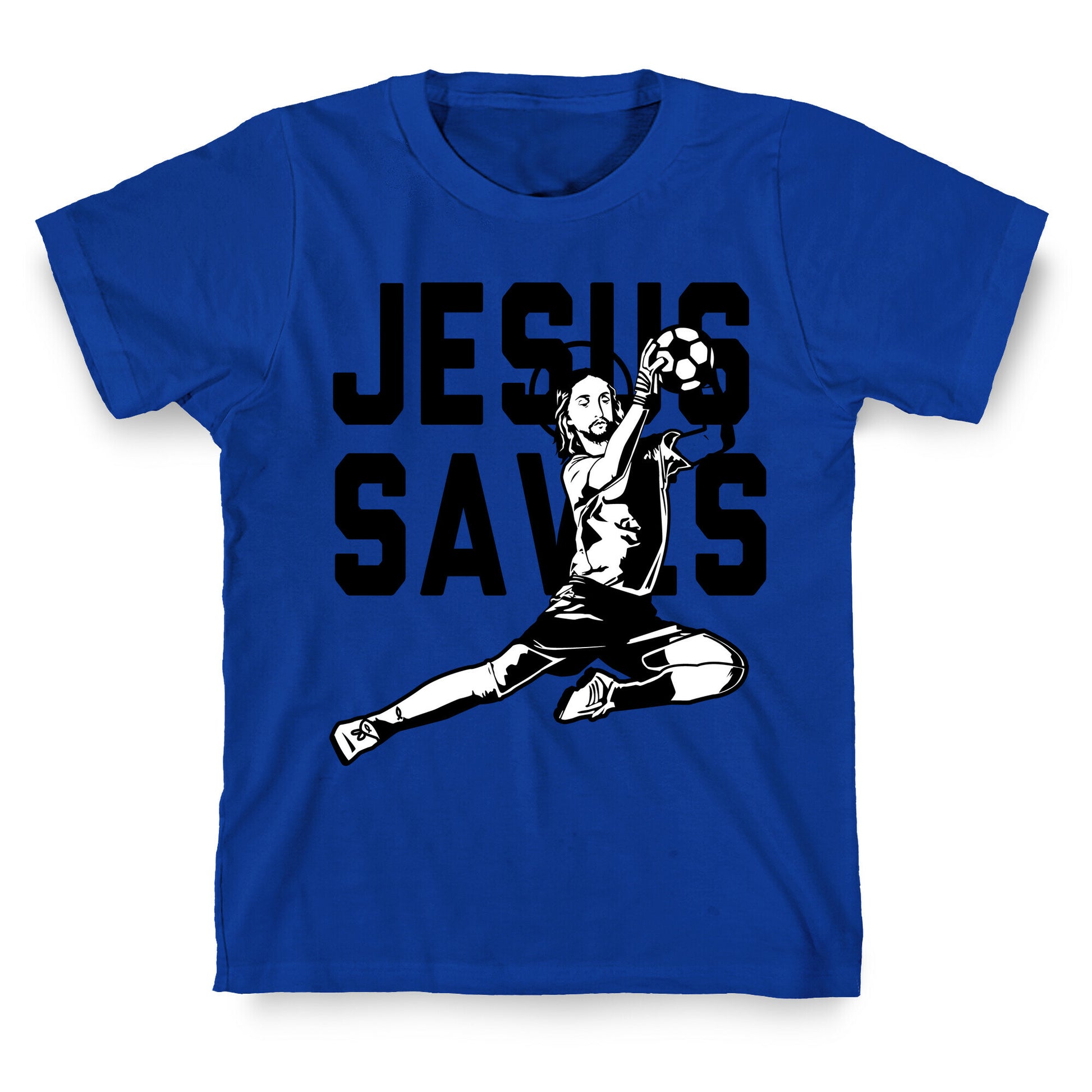 Jesus Saves T-Shirt