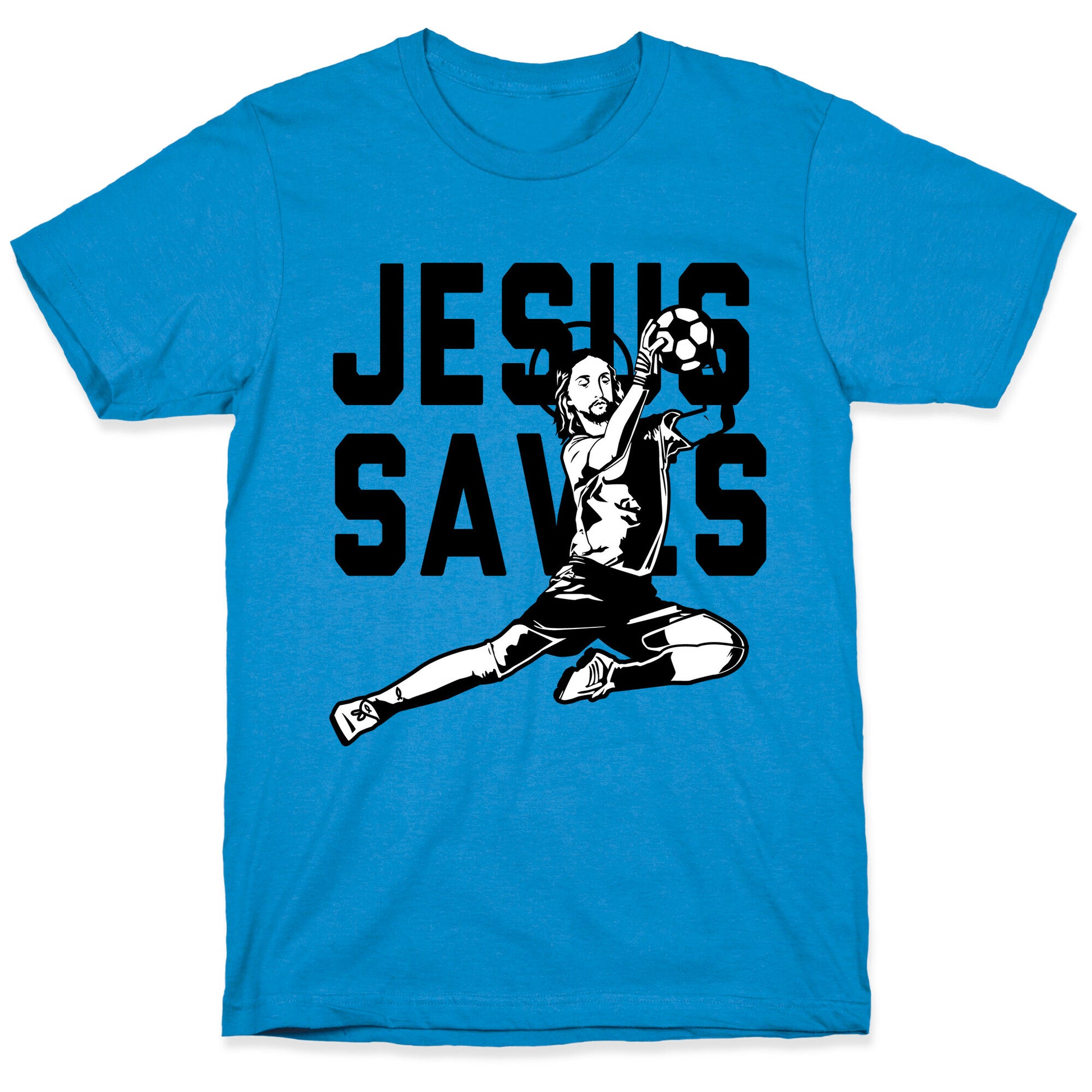 Jesus Saves T-Shirt
