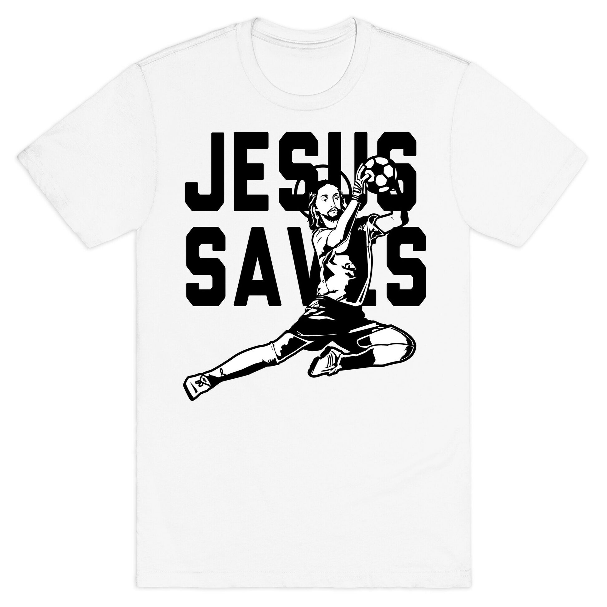 Jesus Saves T-Shirt