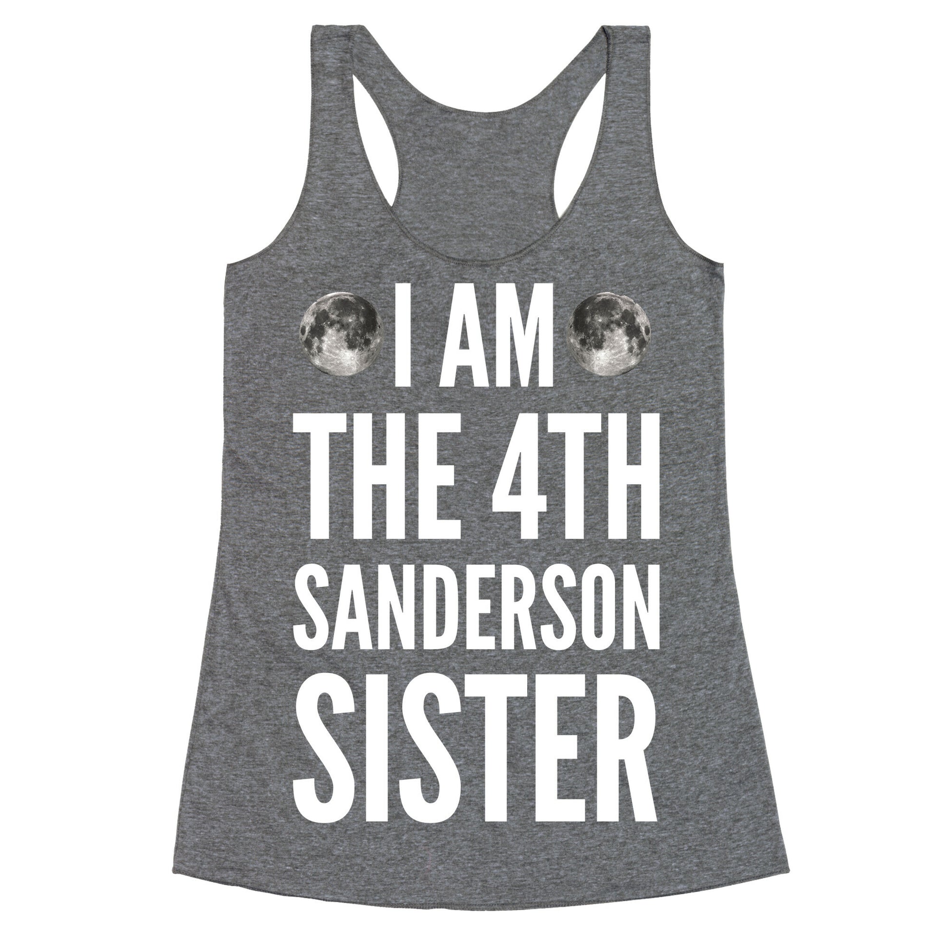 I Am The 4th Sanderson Sister Racerback Tank