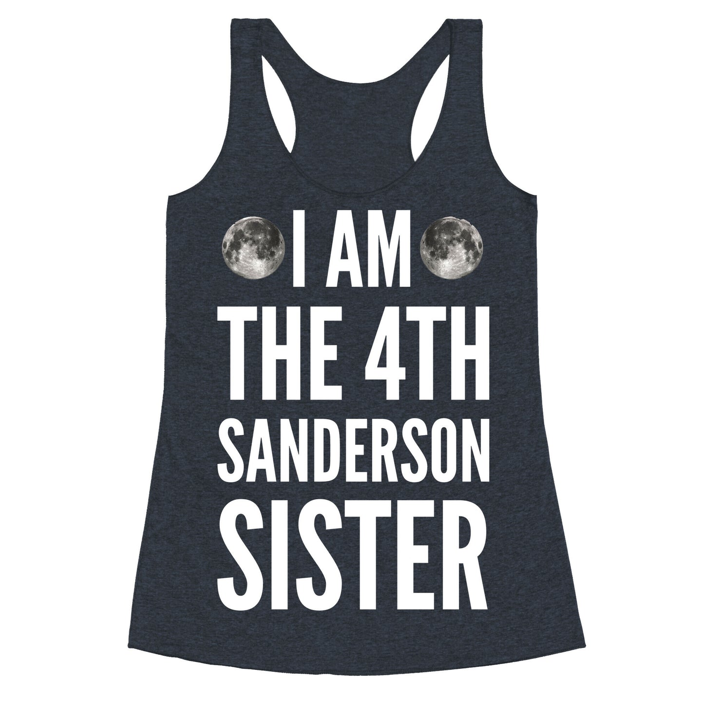 I Am The 4th Sanderson Sister Racerback Tank