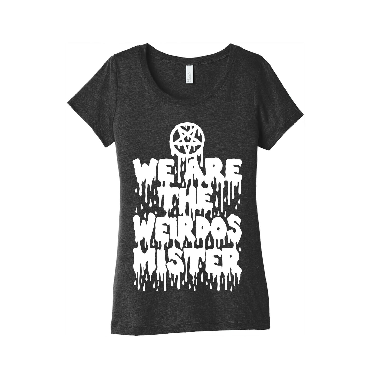 We Are The Weirdos Mister Women's Triblend Tee
