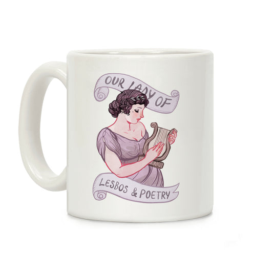 Sappho: Our Lady Of Lesbos & Poetry Coffee Mug