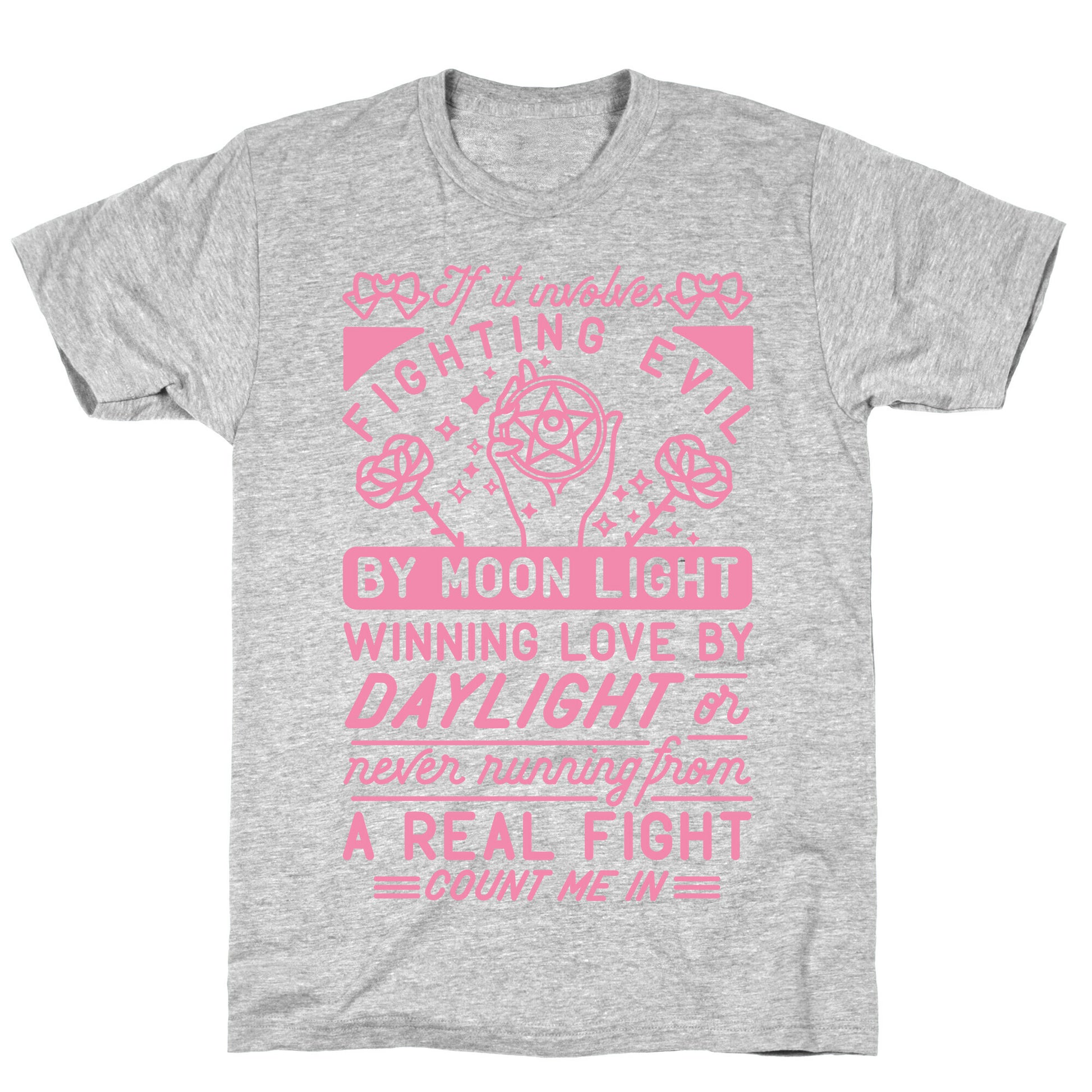 If It Involves Fighting Evil By Moon Light T-Shirt