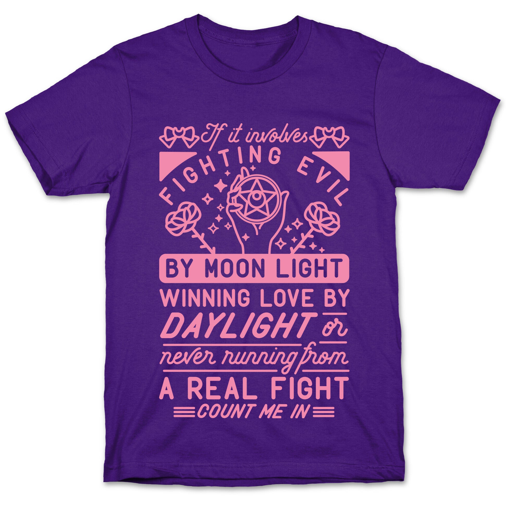 If It Involves Fighting Evil By Moon Light T-Shirt