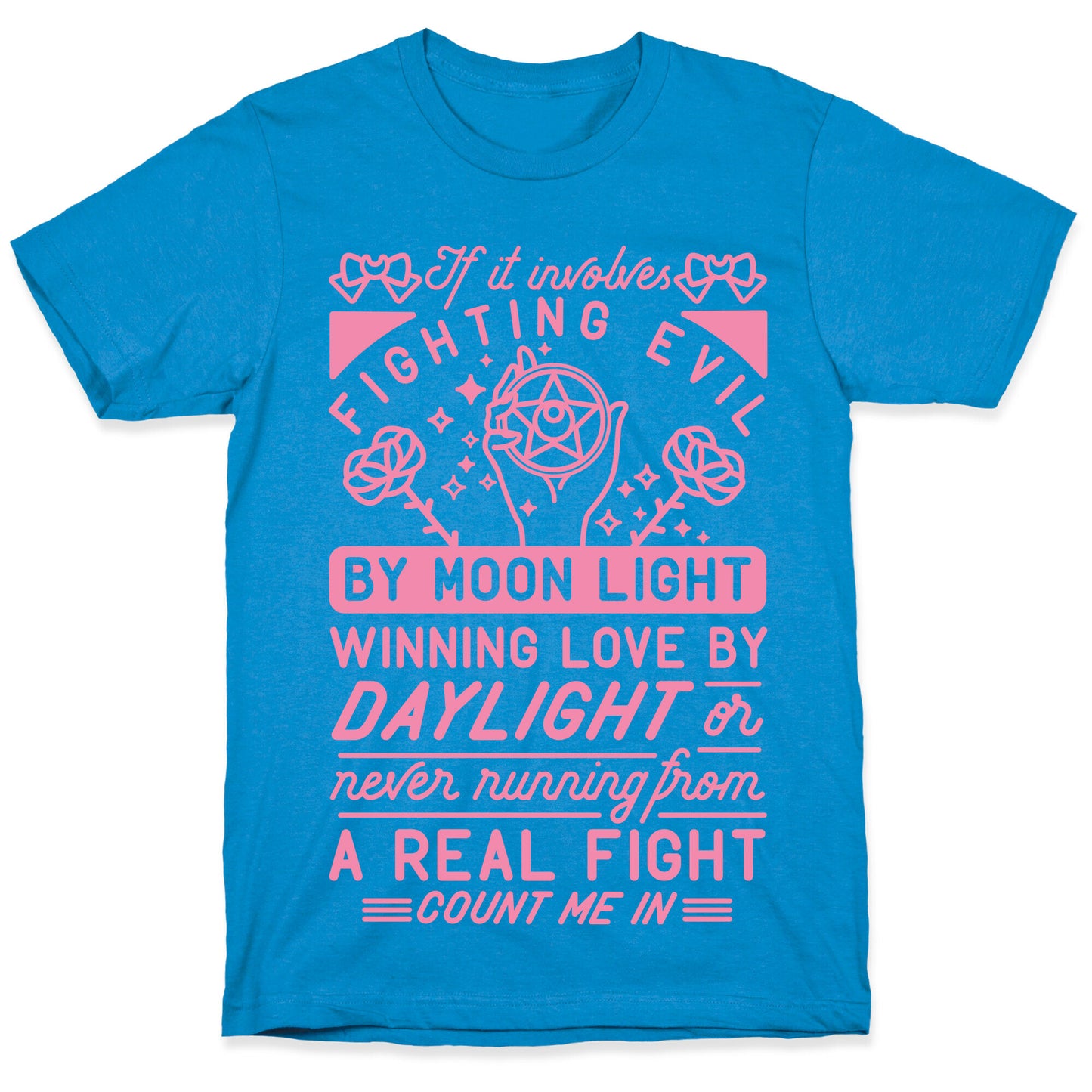 If It Involves Fighting Evil By Moon Light T-Shirt