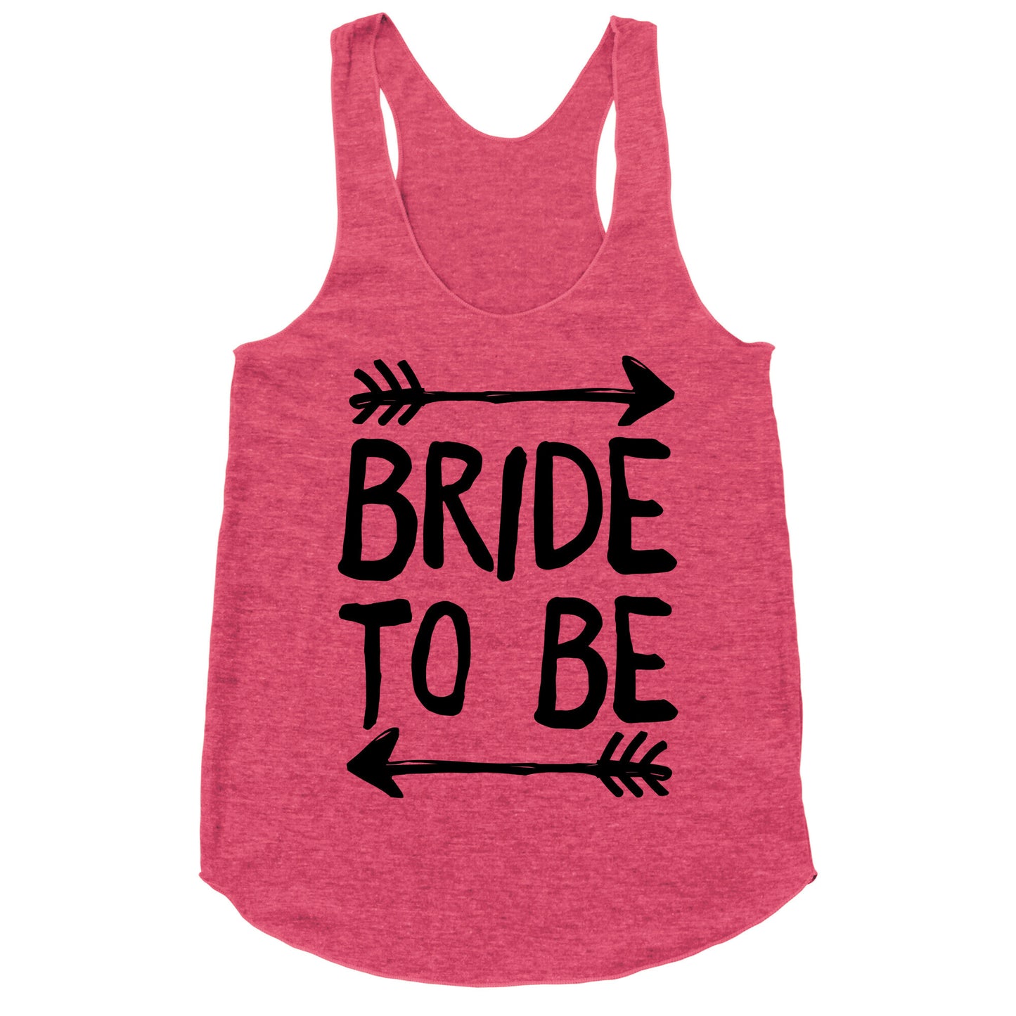 Bride To Be Racerback Tank